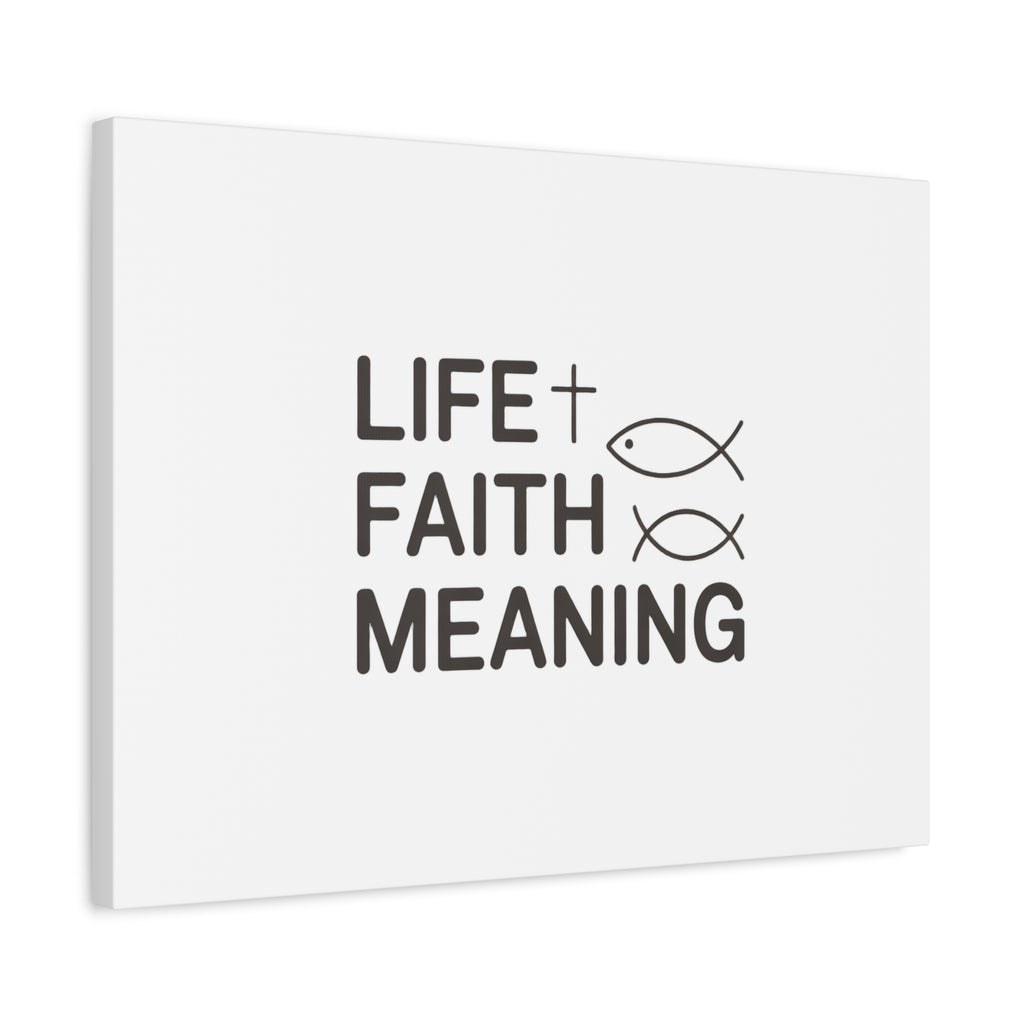 Faith Wall Canvas - "Life + Faith = Meaning" Minimal Christian Art