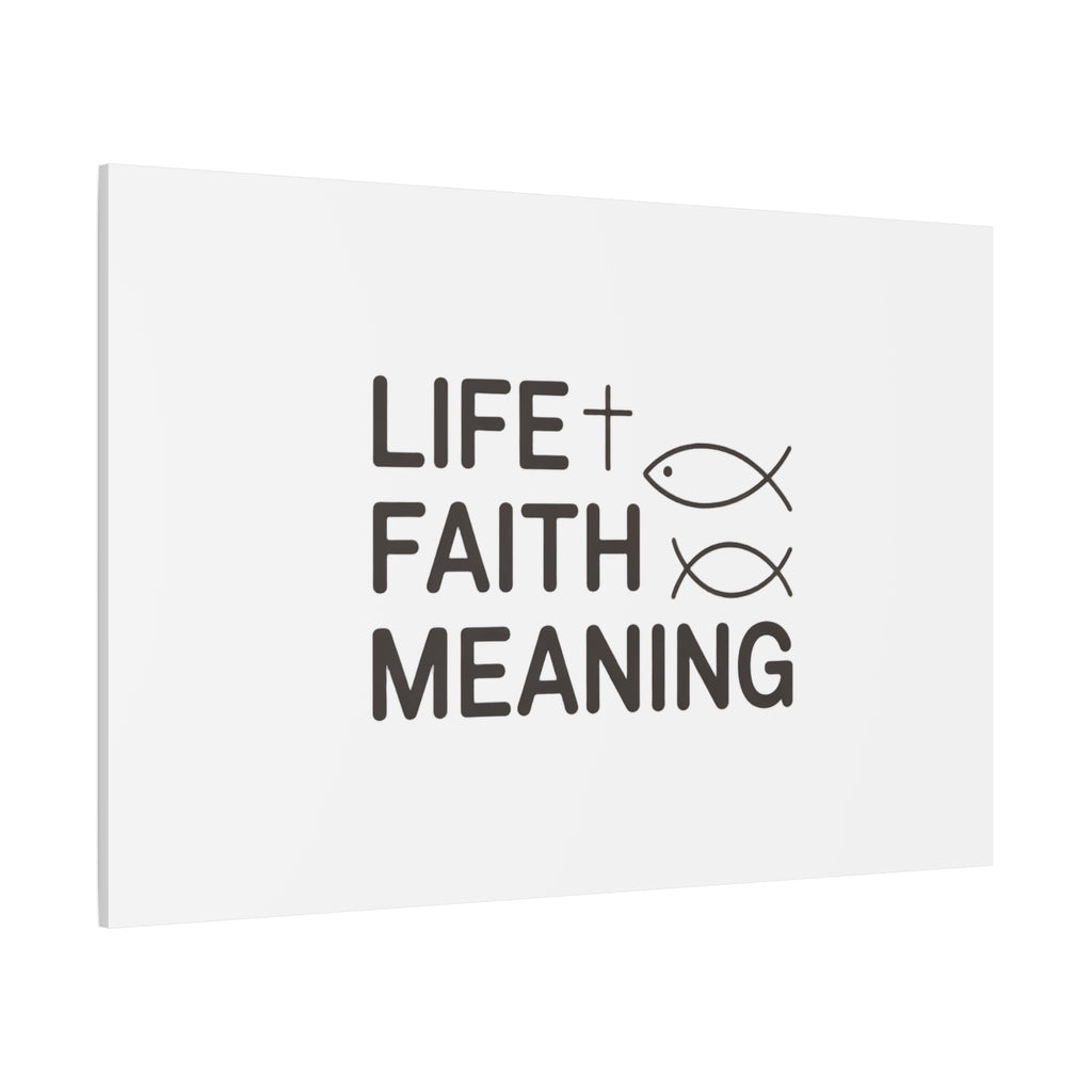 Faith Wall Canvas - "Life + Faith = Meaning" Minimal Christian Art