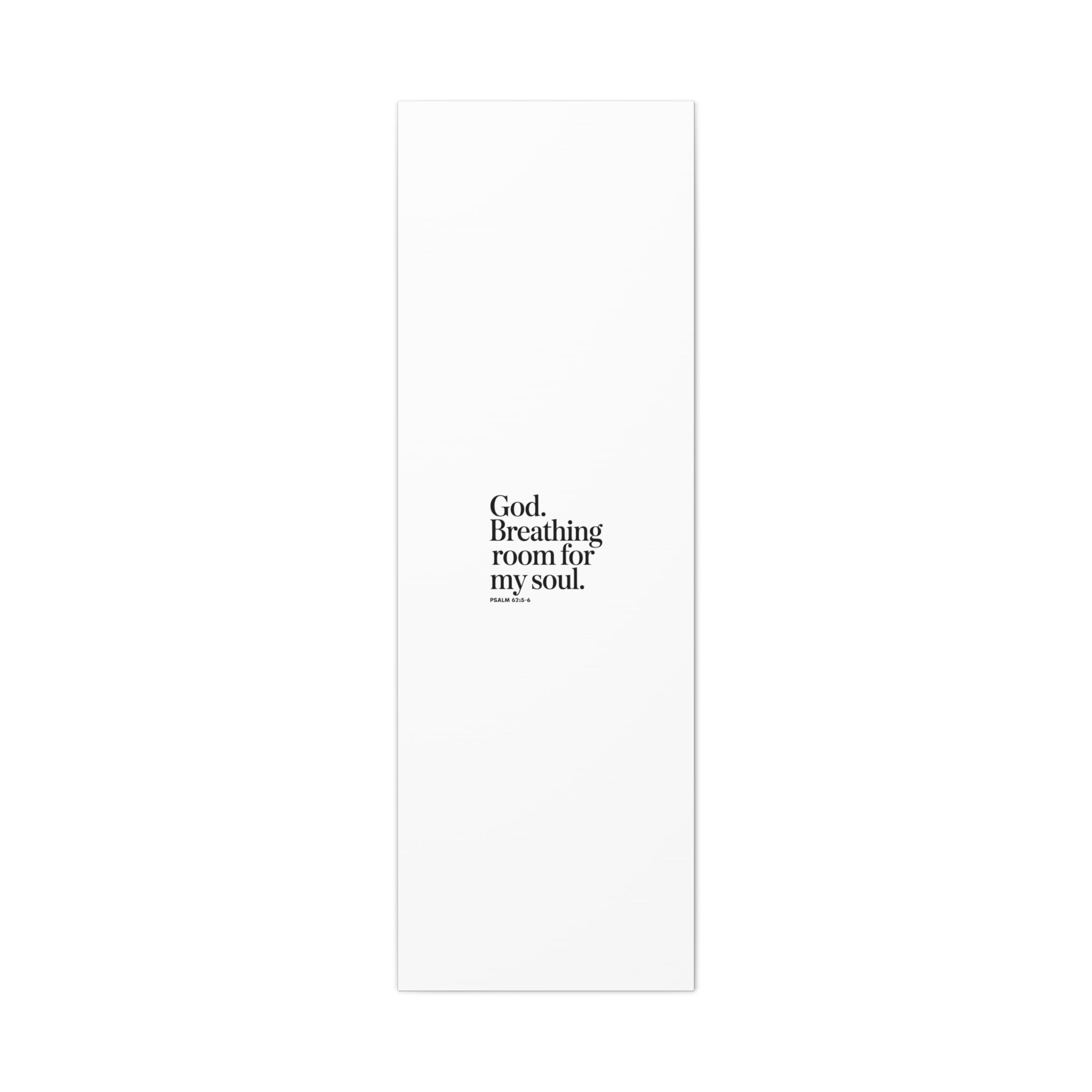 God breathing room for my soul Christian Canvas Wall Art — Minimal Heart Quote Stretched Matte Canvas