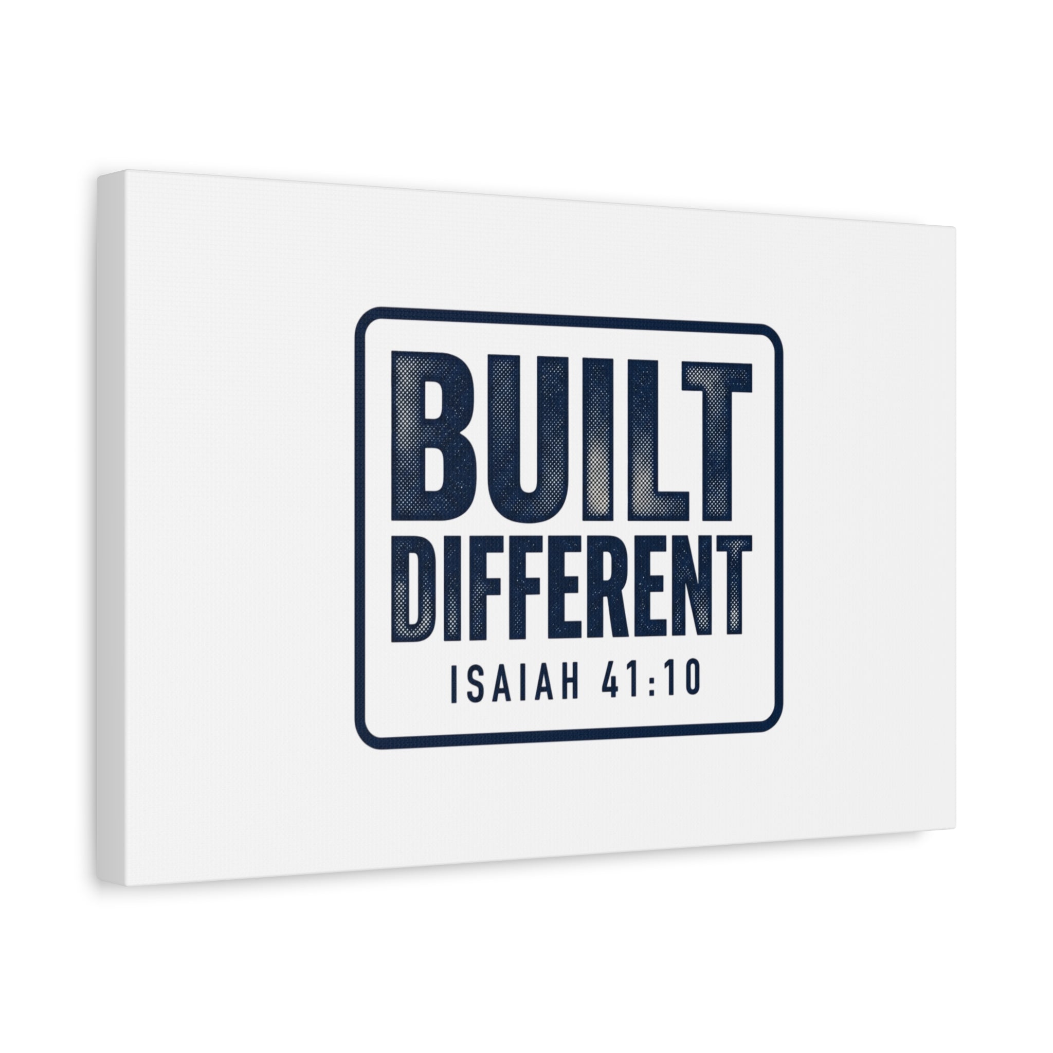 Built Different Isaiah 41:10 Canvas Wall Art