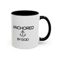 Anchored by God - Inspirational Mug