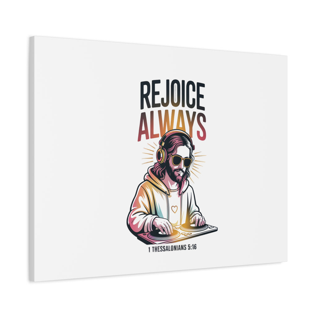 Rejoice Always Canvas Wall Art — Modern Jesus Illustration (1 Thessalonians 5:16)