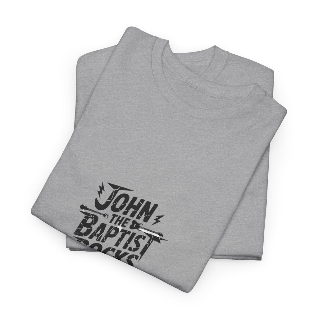 John the Baptist Rocks T-Shirt — Rock ’n’ Roll Christian Tee