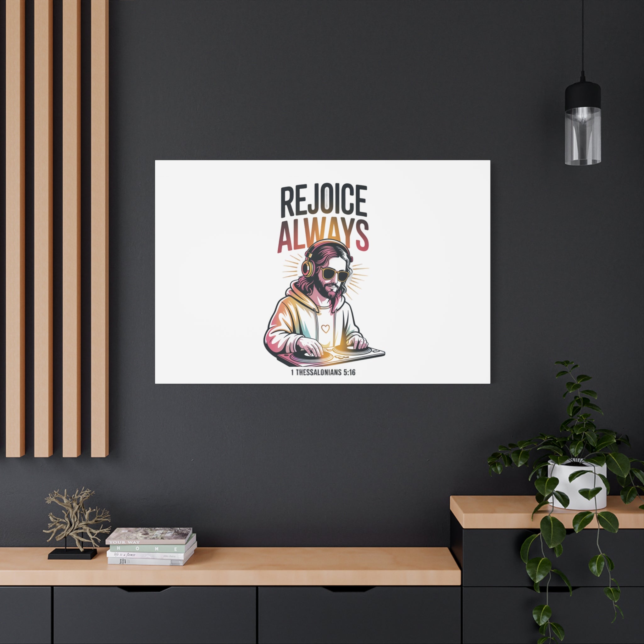 Rejoice Always Canvas Wall Art — Modern Jesus Illustration (1 Thessalonians 5:16)