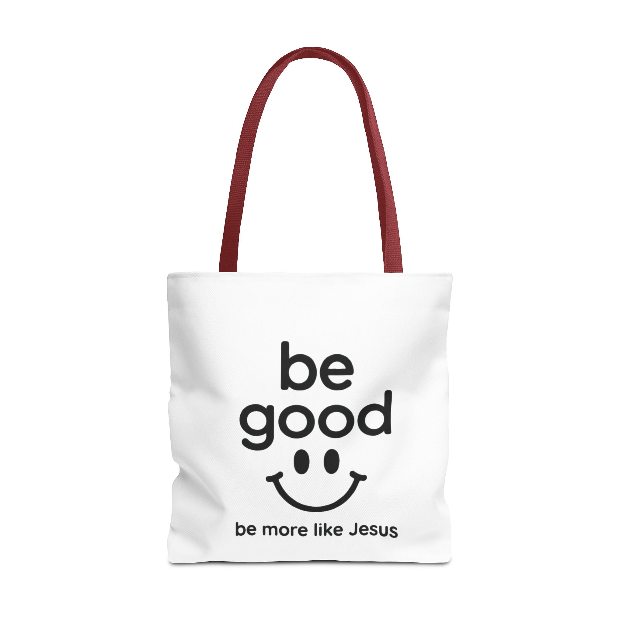 Be Good Smile Christian Tote Bag — "Be more like Jesus" Inspirational Canvas Tote