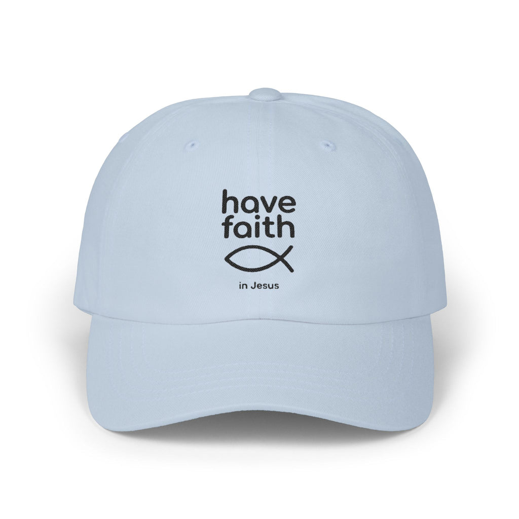 Have Faith Dad Cap — Christian Baseball Hat with Ichthys Fish