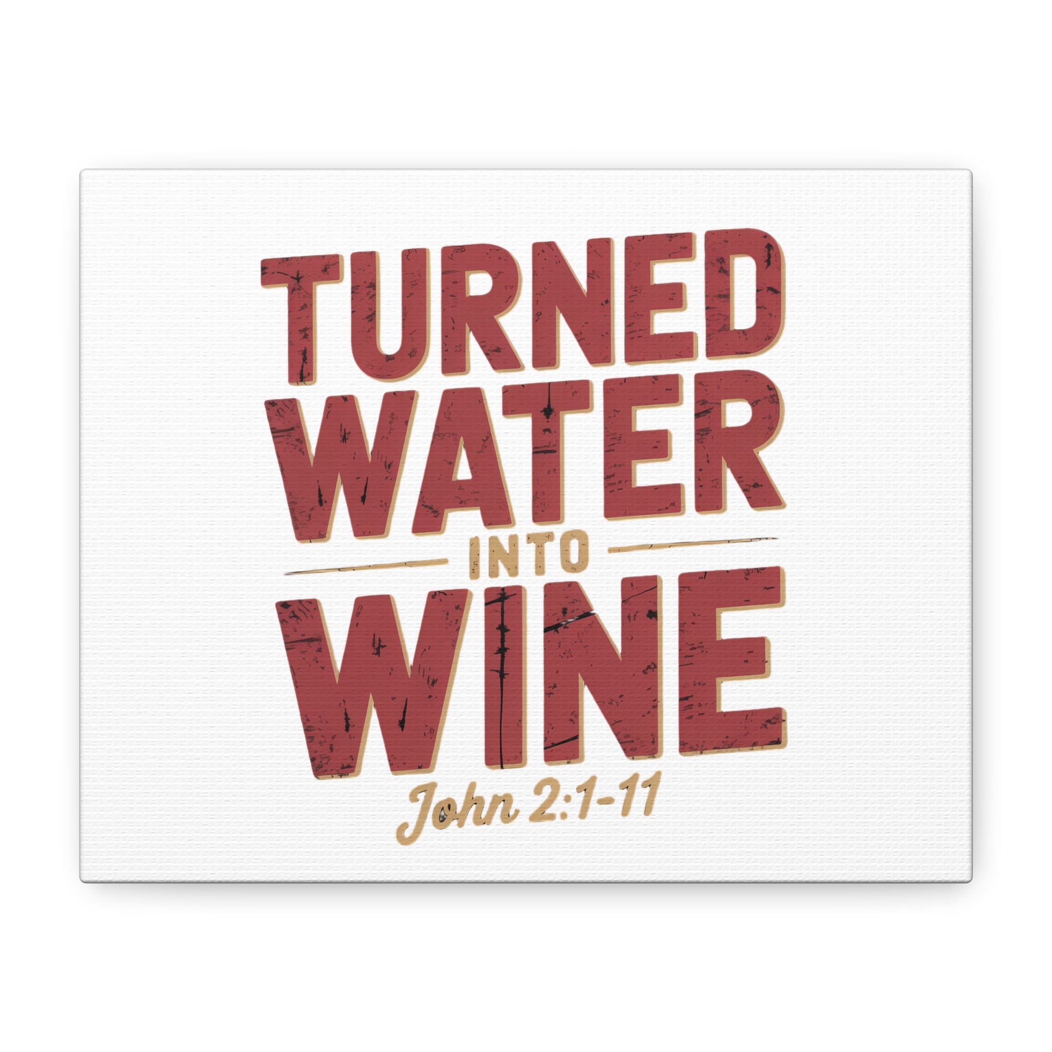 He Turned Water Into Wine — Christian Canvas Wall Art (Matte Stretched)