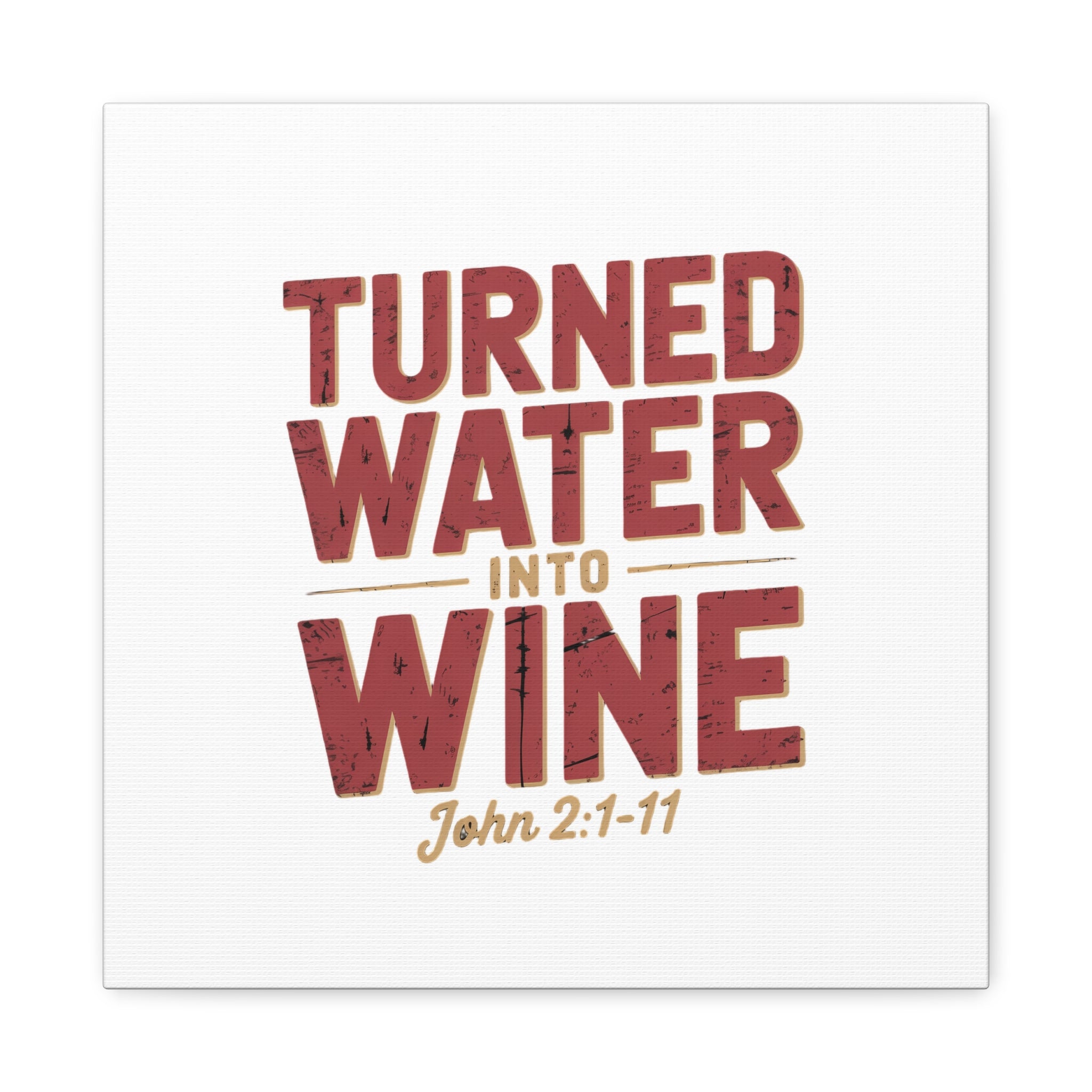 He Turned Water Into Wine — Christian Canvas Wall Art (Matte Stretched)