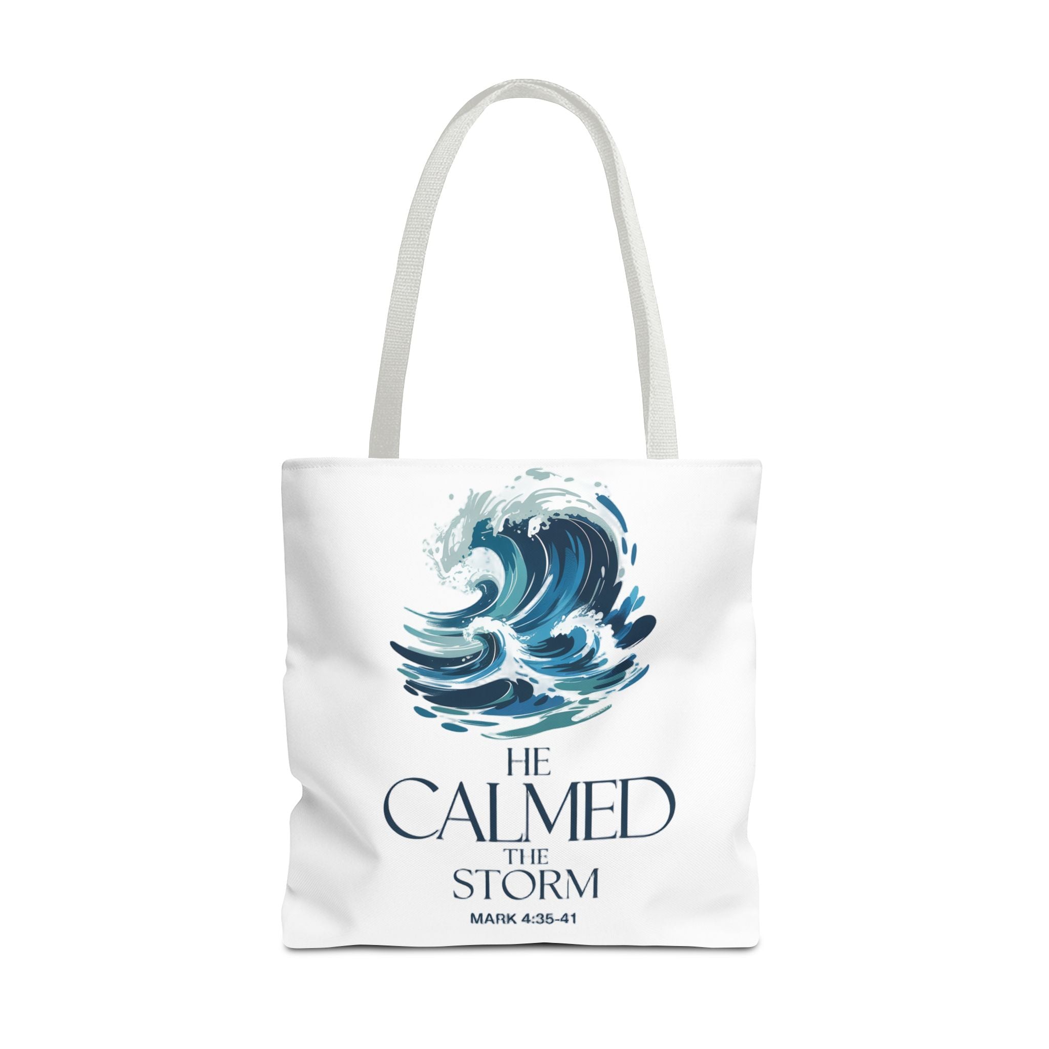 Calmed the Storm Tote Bag — Inspirational Bible Verse Mark 4:39-41 Canvas Tote