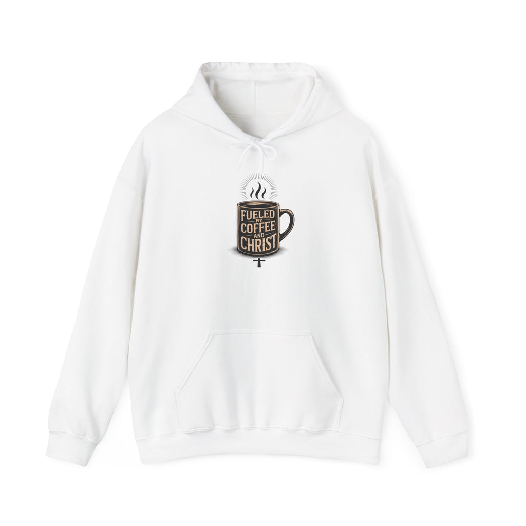 Hoodie - "Fueled by Coffee & Christ" Christian Hoodie