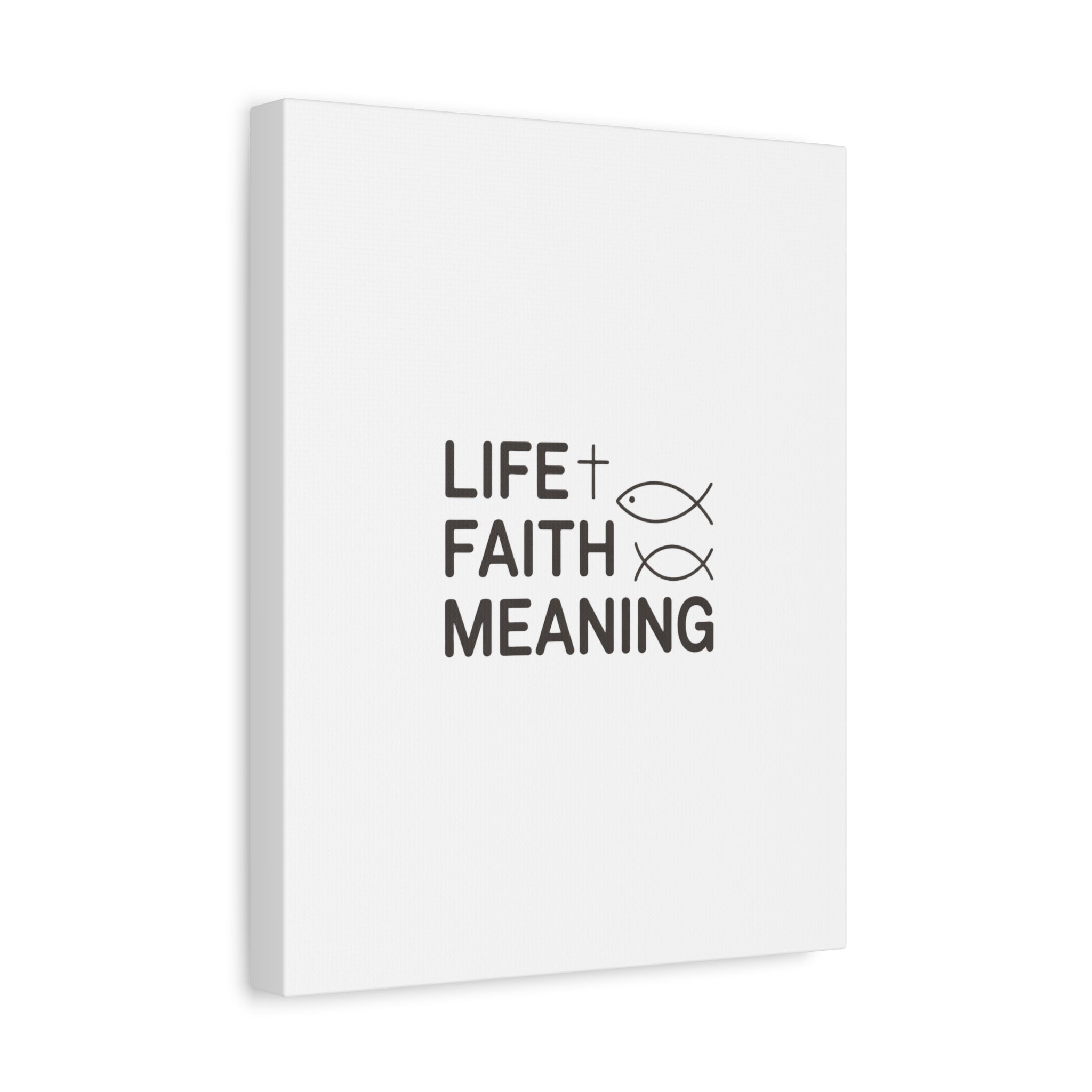 Faith Wall Canvas - "Life + Faith = Meaning" Minimal Christian Art