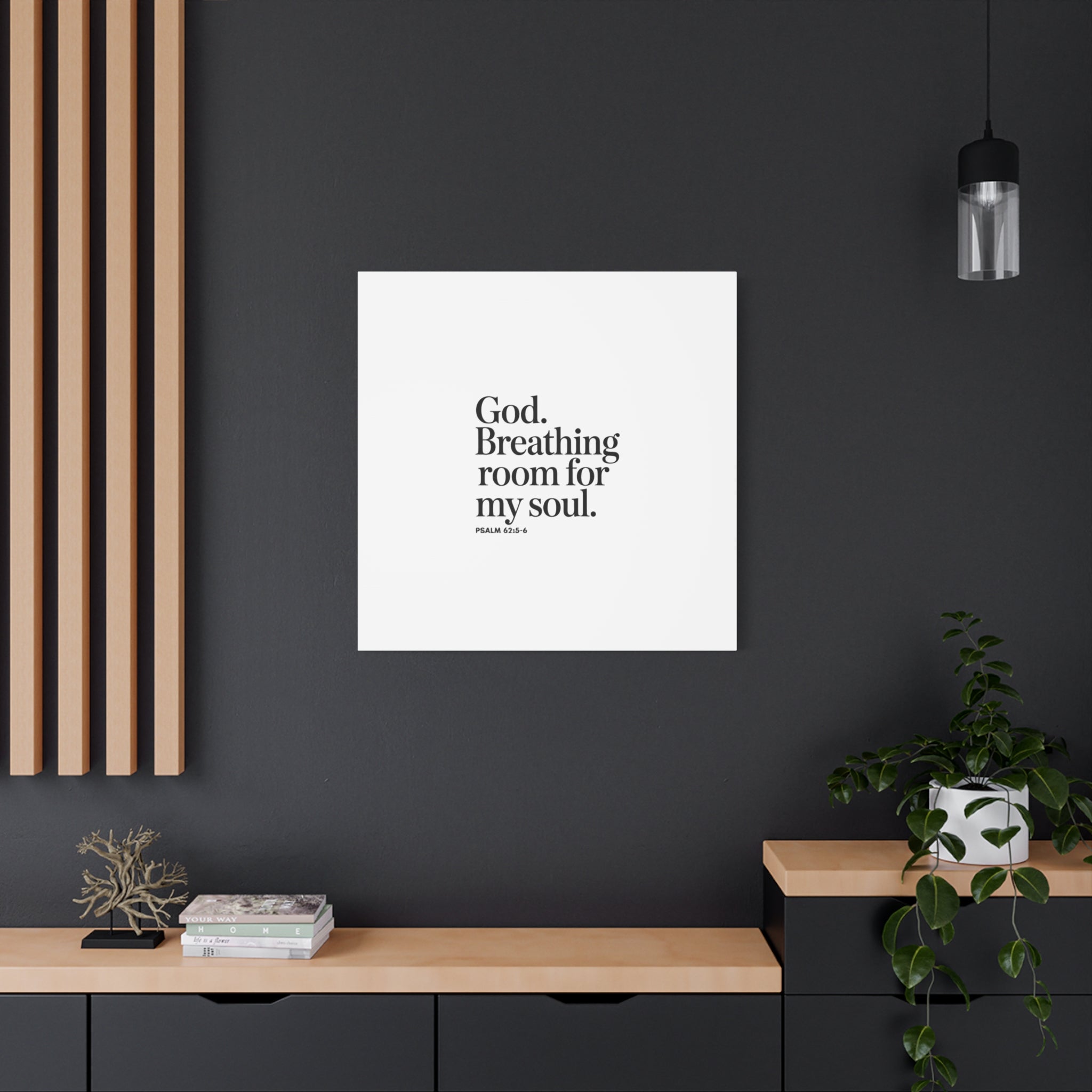 God breathing room for my soul Christian Canvas Wall Art — Minimal Heart Quote Stretched Matte Canvas