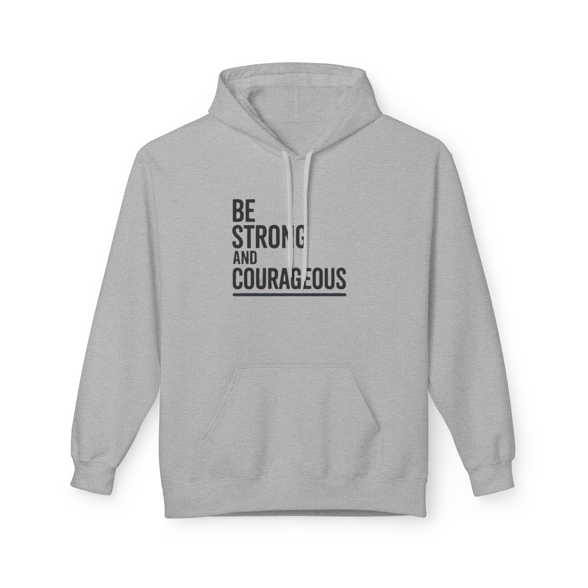 Faith Over Fear Hoodie — Be Strong and Courageous Christian Inspirational Sweatshirt