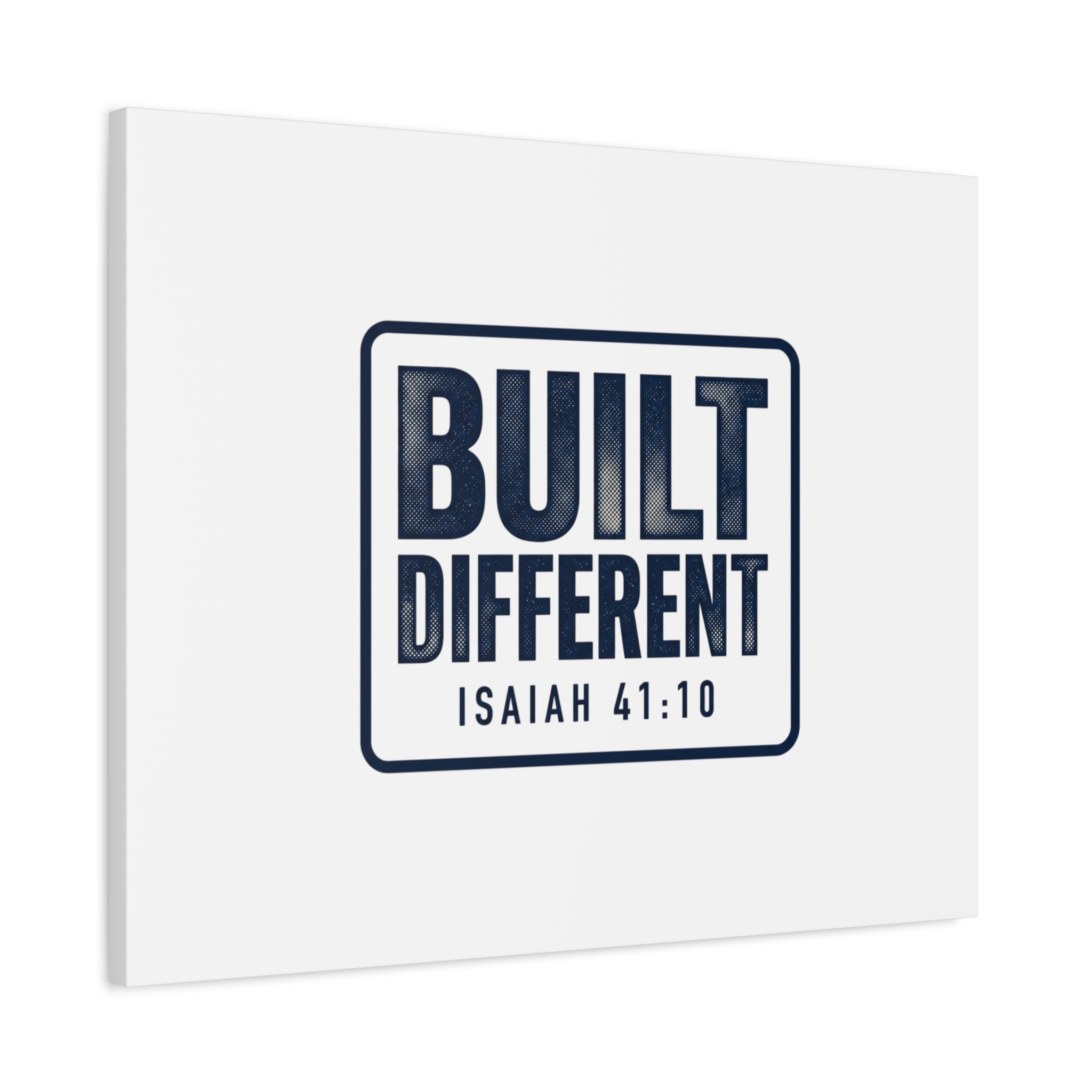 Built Different Isaiah 41:10 Canvas Wall Art