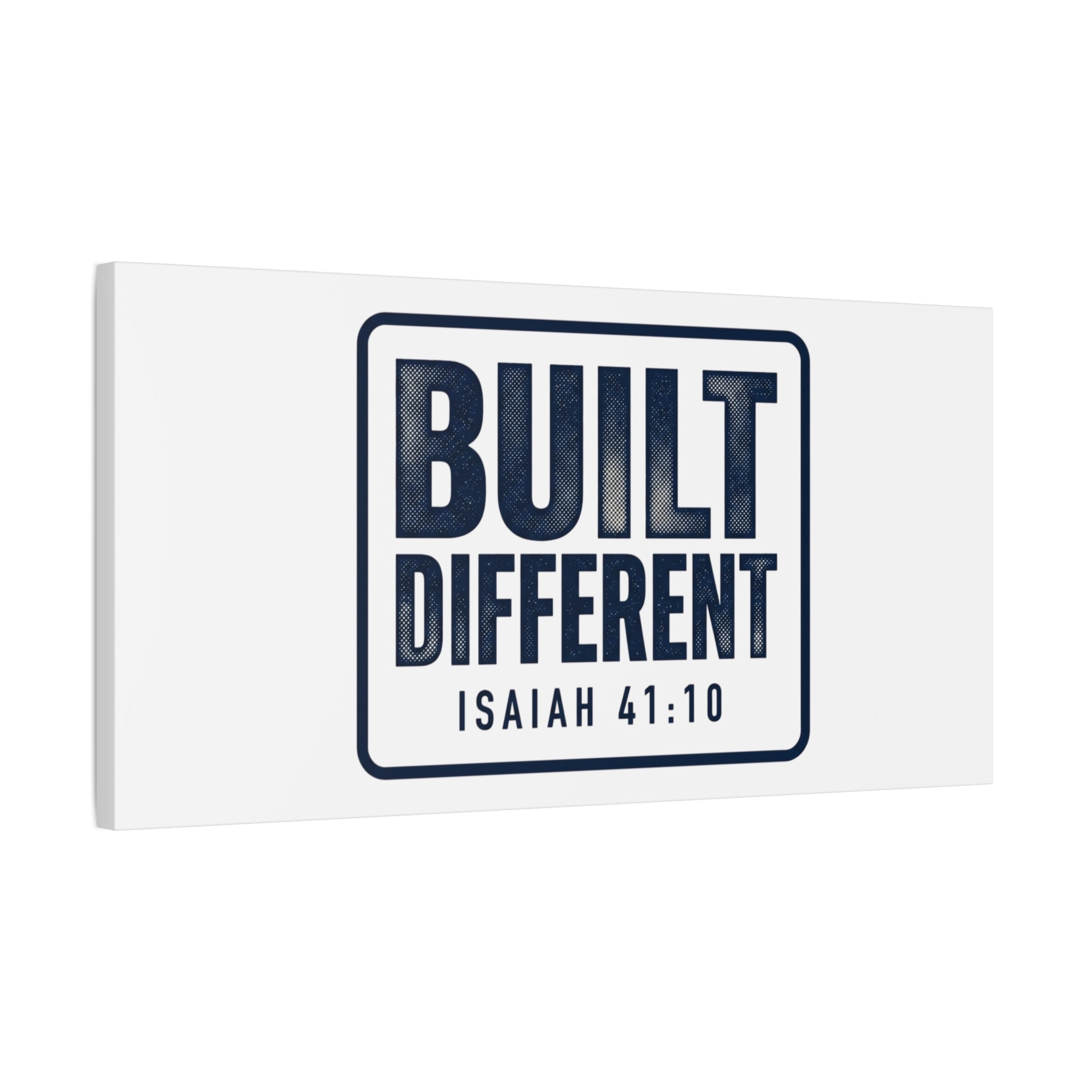Built Different Isaiah 41:10 Canvas Wall Art