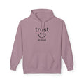 Trust in God Smiley Hoodie — Inspirational Christian Faith Pullover