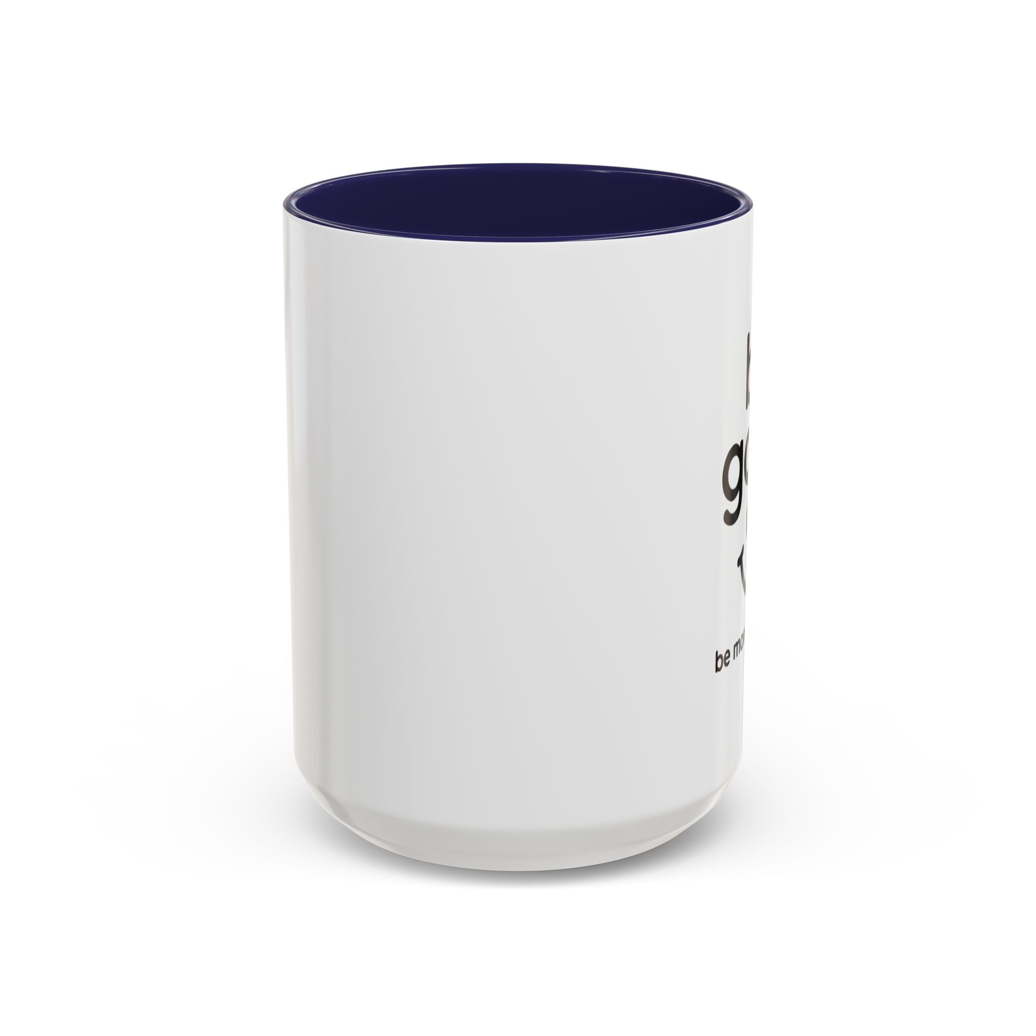 Sip, Smile and Be Good – Inspirational Mug
