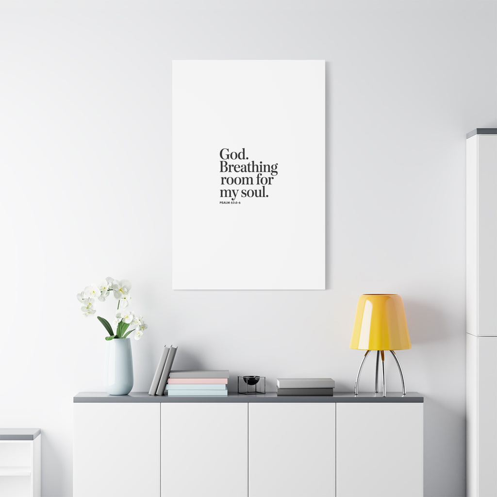 God breathing room for my soul Christian Canvas Wall Art — Minimal Heart Quote Stretched Matte Canvas