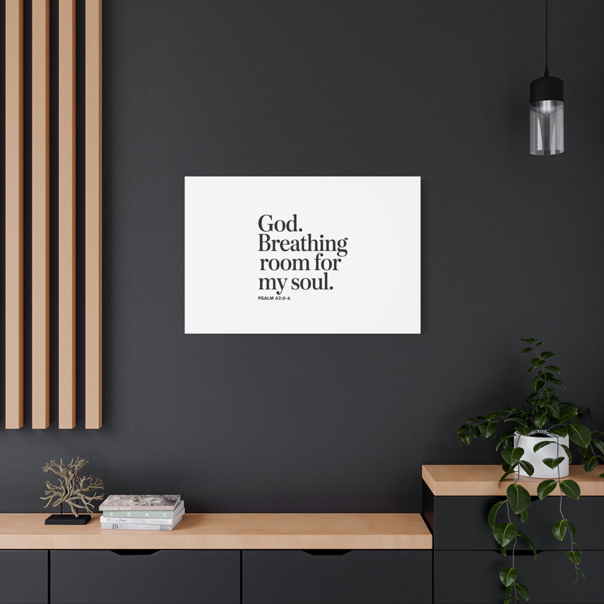 God breathing room for my soul Christian Canvas Wall Art — Minimal Heart Quote Stretched Matte Canvas