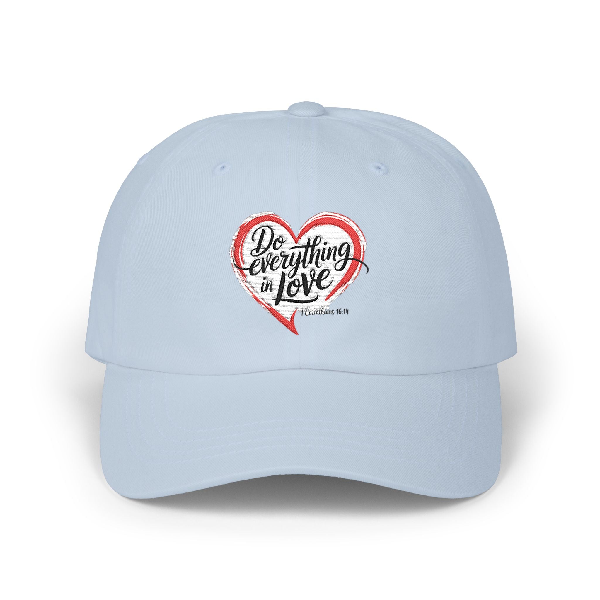Dad Cap — 'Do Everything in Love' Heart Embroidered Baseball Hat