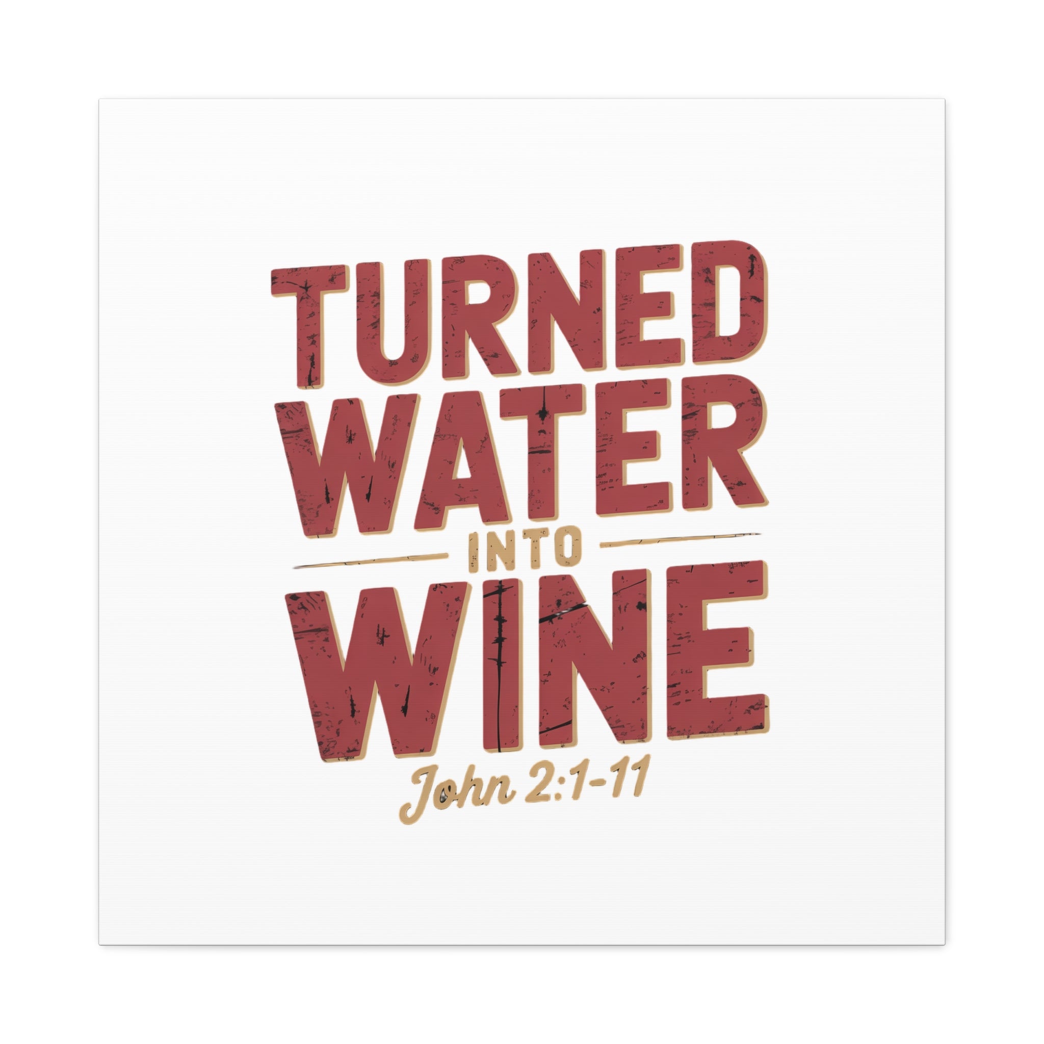 He Turned Water Into Wine — Christian Canvas Wall Art (Matte Stretched)