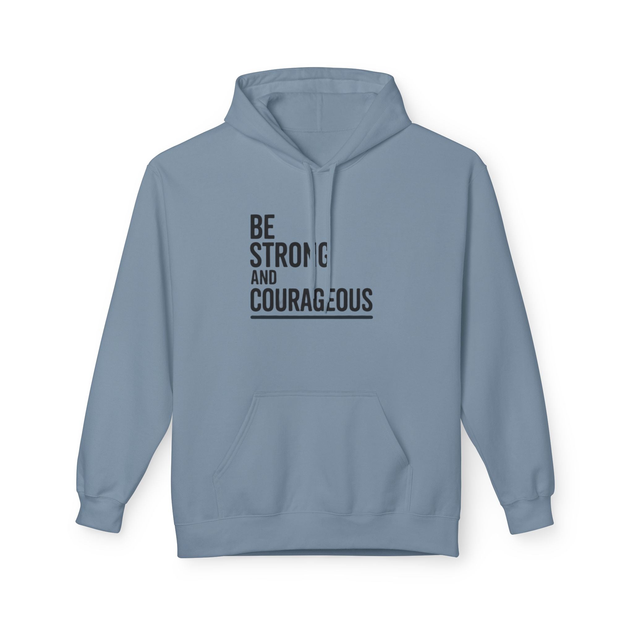 Faith Over Fear Hoodie — Be Strong and Courageous Christian Inspirational Sweatshirt