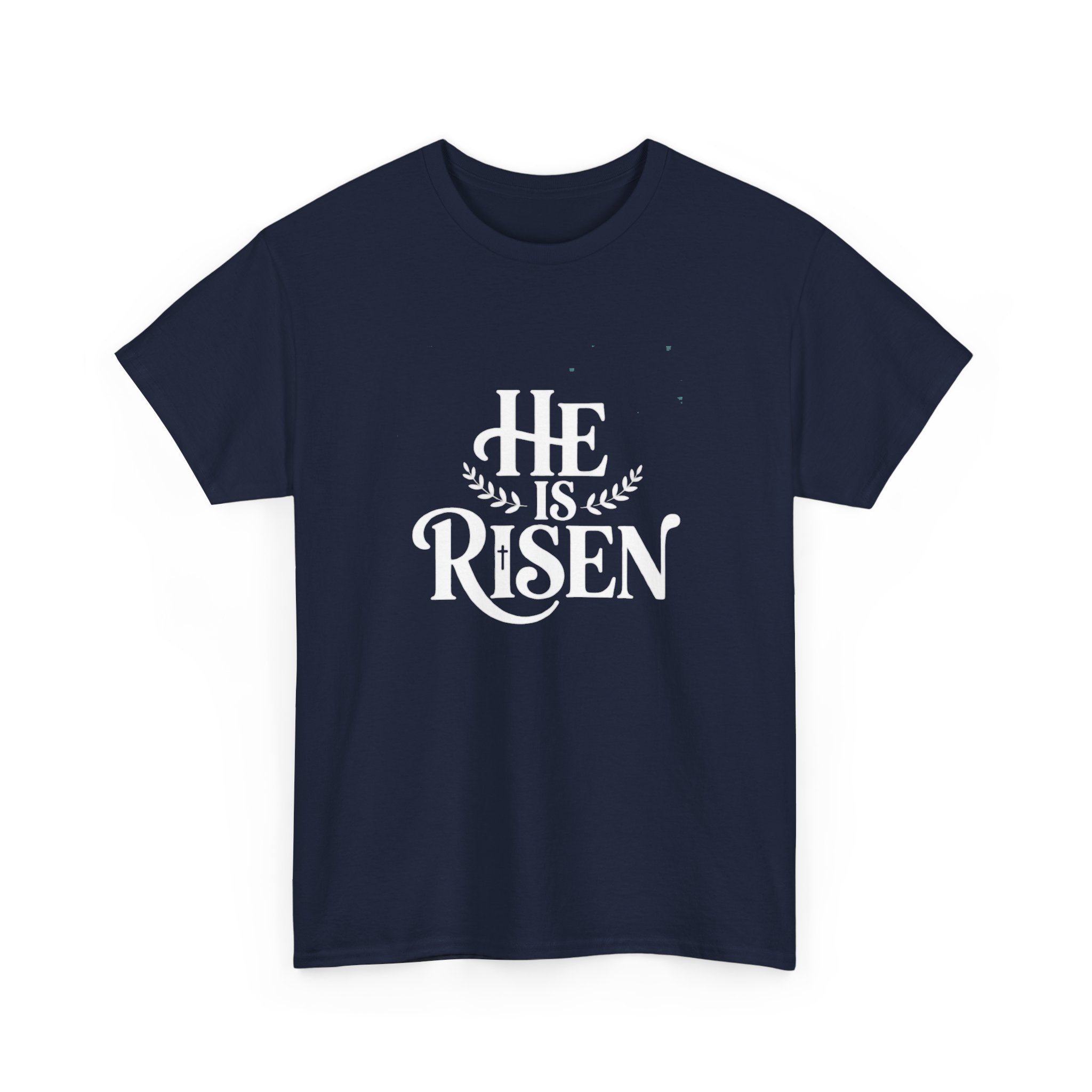 He Is Risen Christian T-Shirt — Faith Tee