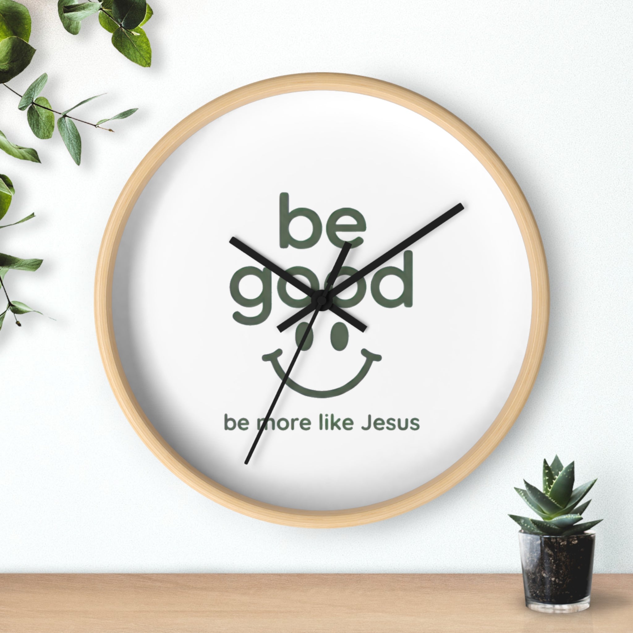 Wall Clock — “Be Good” Christian Inspirational Clock (Be More Like Jesus)