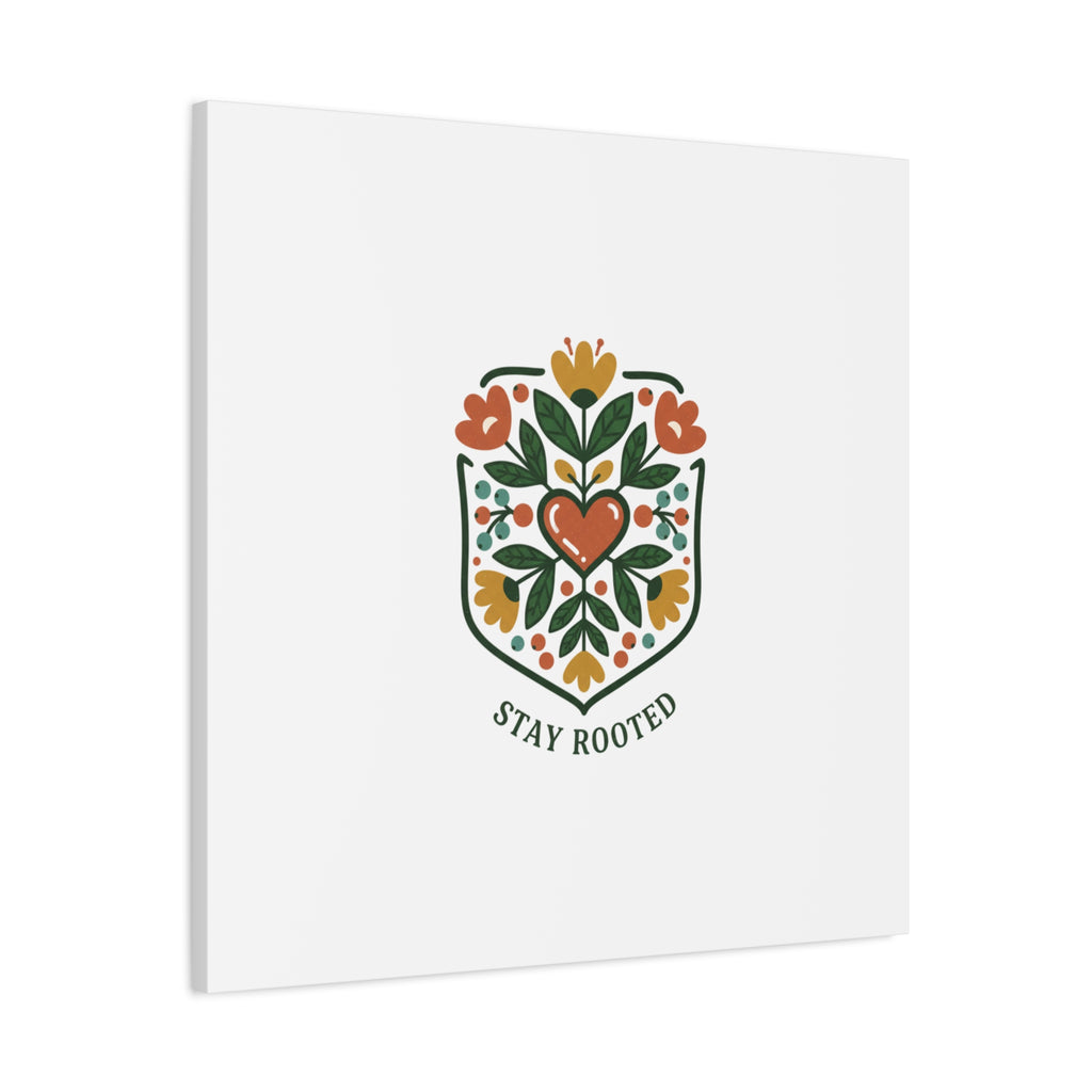 Stay Rooted Botanical Canvas — Hand-Drawn Folk Art Wall Print