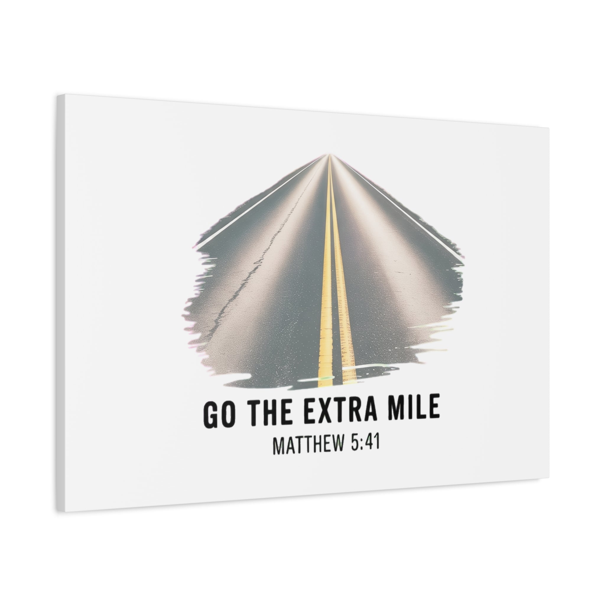 "Go the Extra Mile" Matthew 5:41 Road Canvas