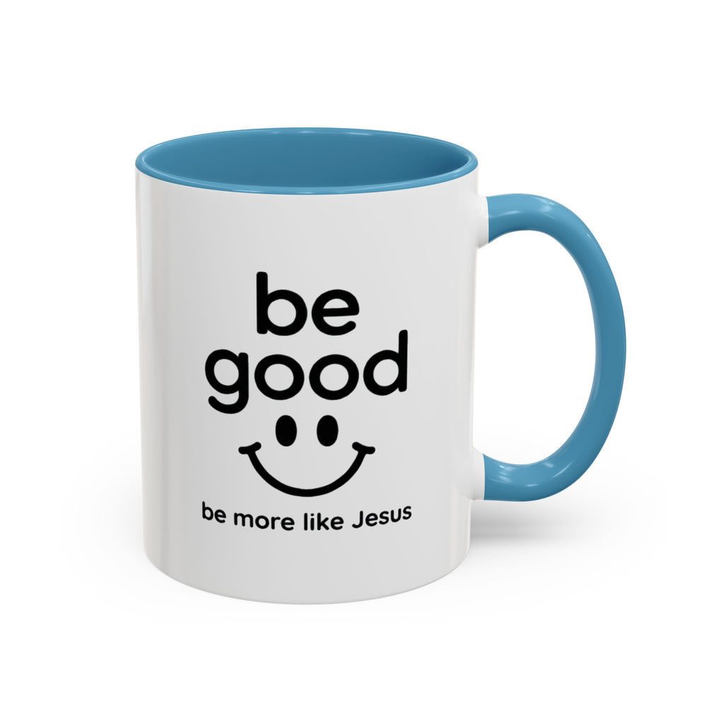 Sip, Smile and Be Good – Inspirational Mug