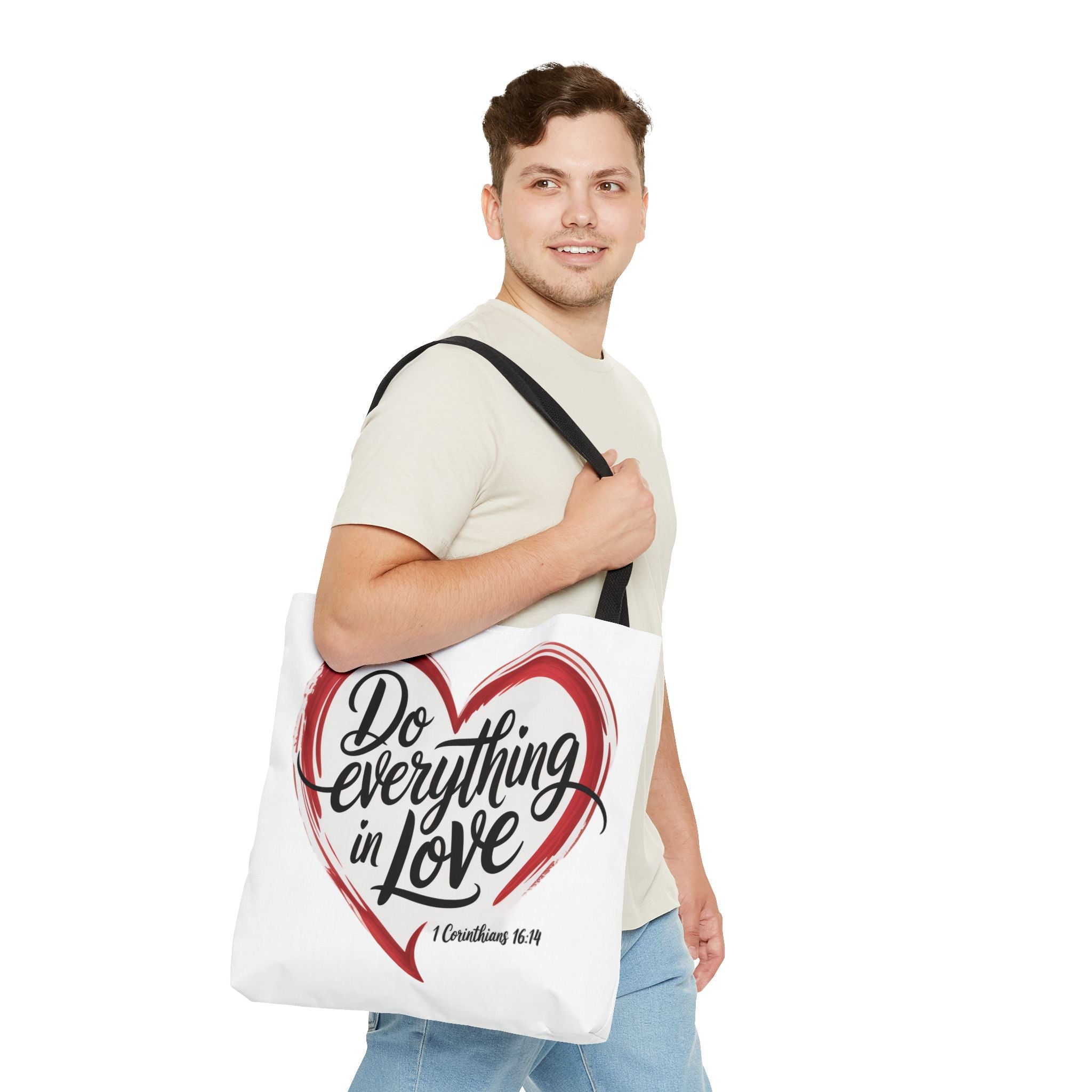 Do Everything in Love Tote