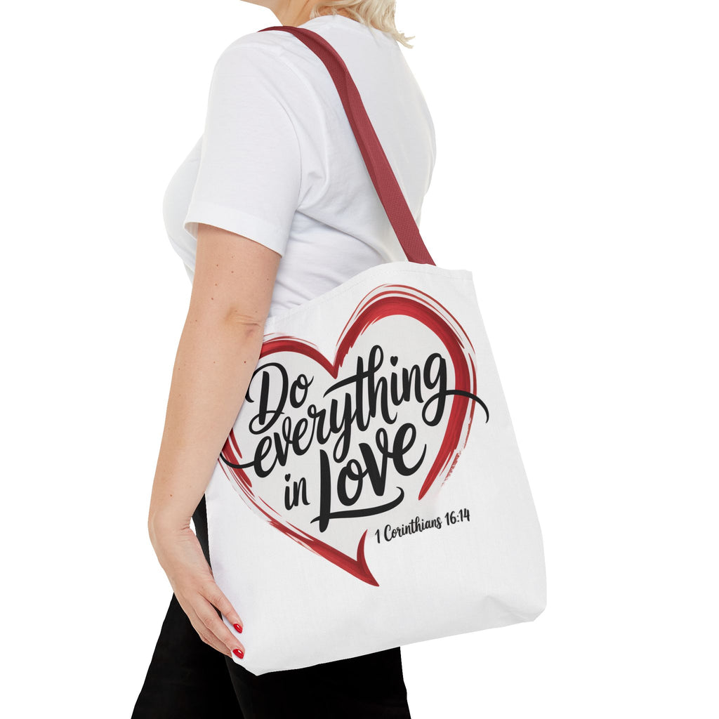 Do Everything in Love Tote