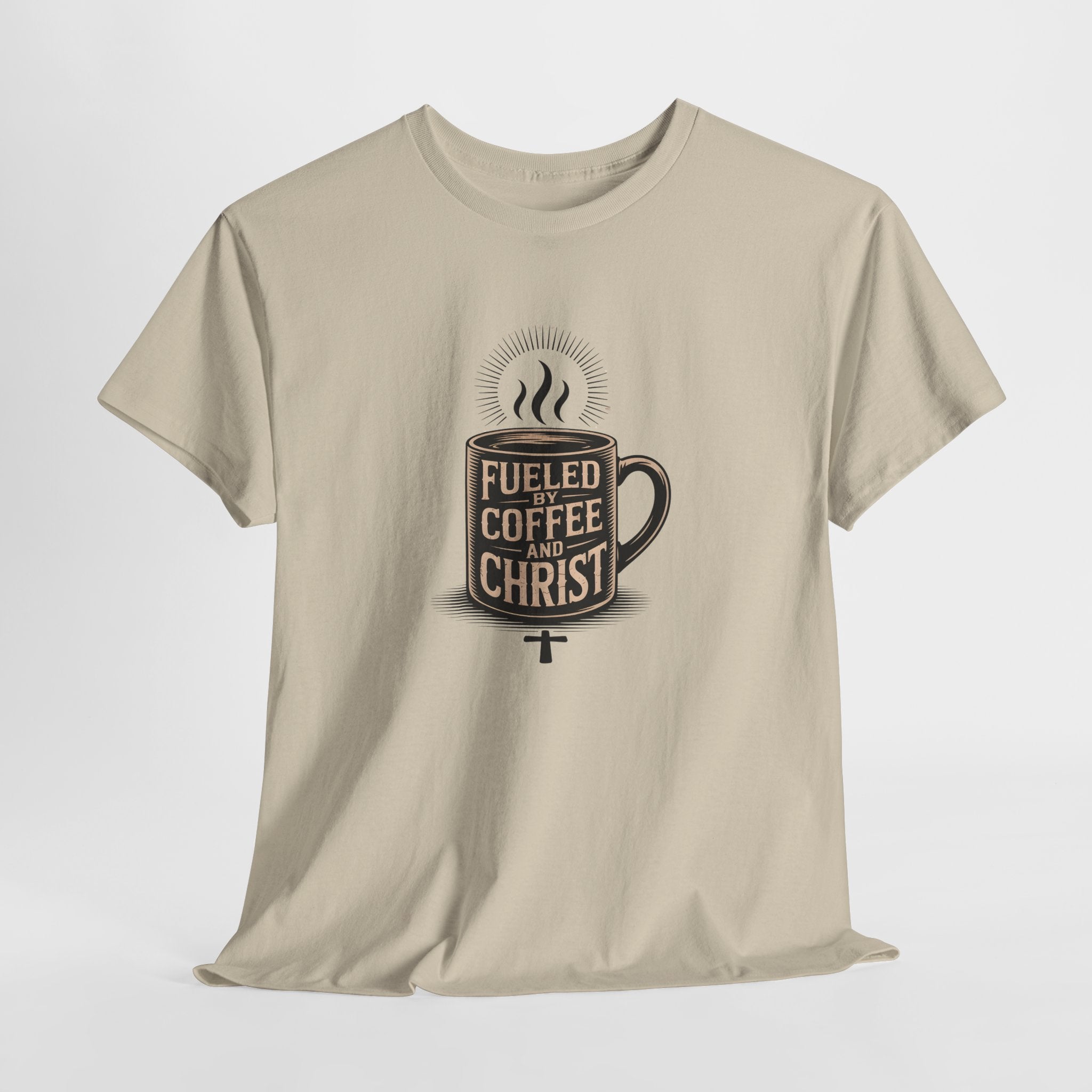 Fueled by Coffee and Christ - Casual Worship T-Shirt