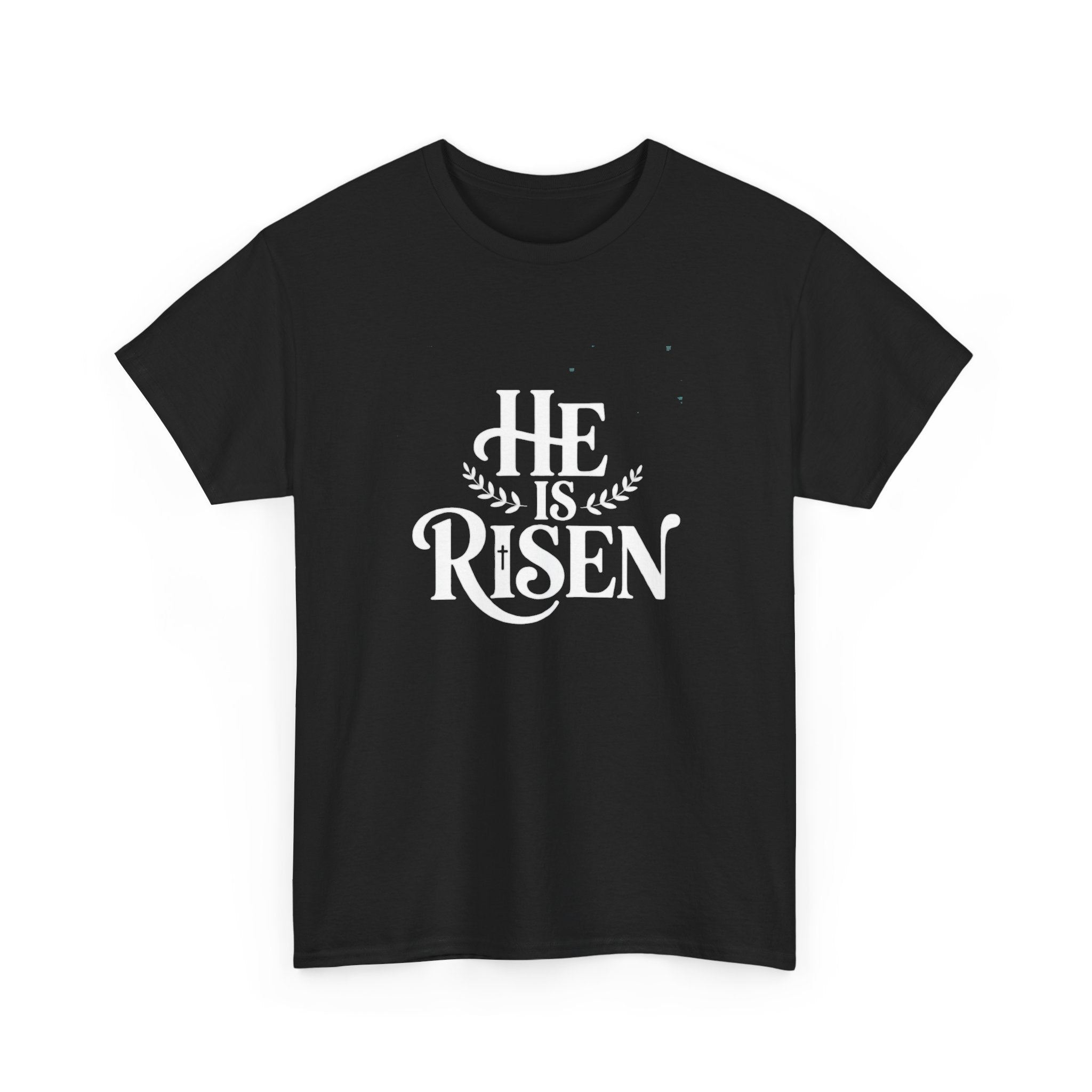 He Is Risen Christian T-Shirt — Faith Tee