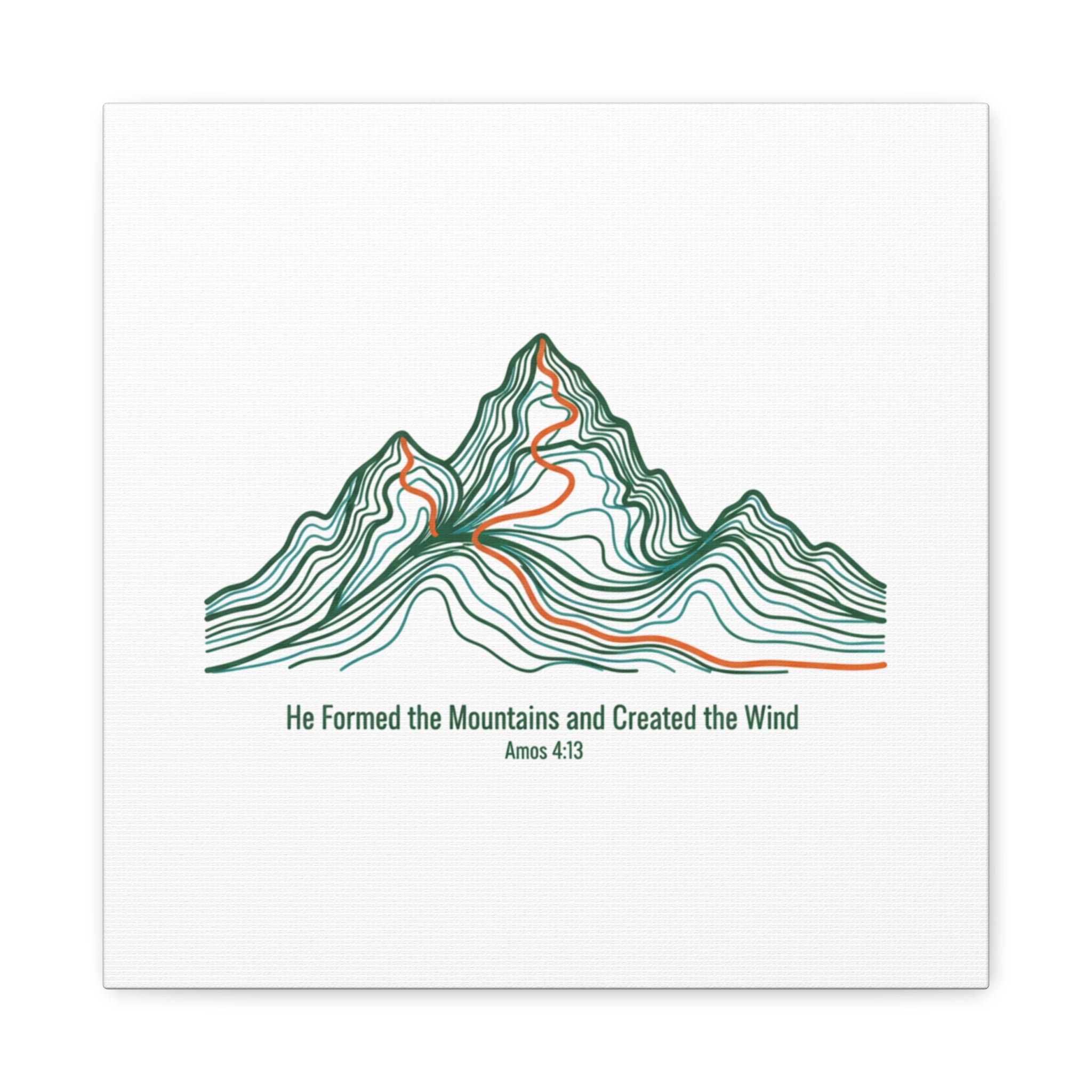 Topographic Mountain Canvas — "He Formed the Mountains and Created the Wind" (Amos 4:13)