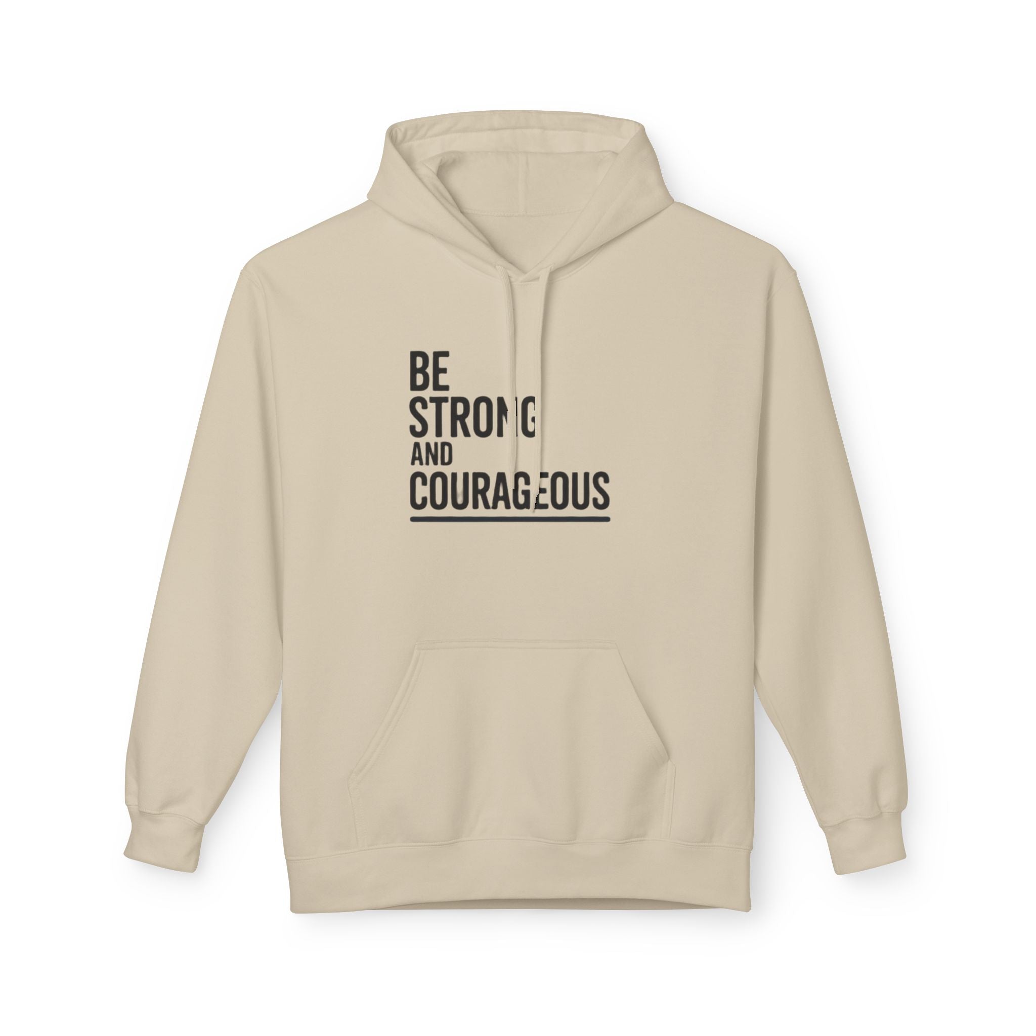 Faith Over Fear Hoodie — Be Strong and Courageous Christian Inspirational Sweatshirt