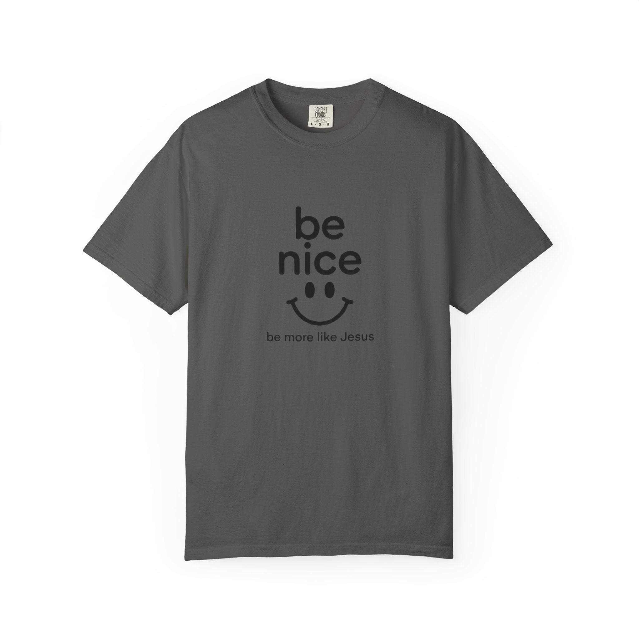 Be Nice Smiley T-Shirt — "be more like Jesus" Christian Tee