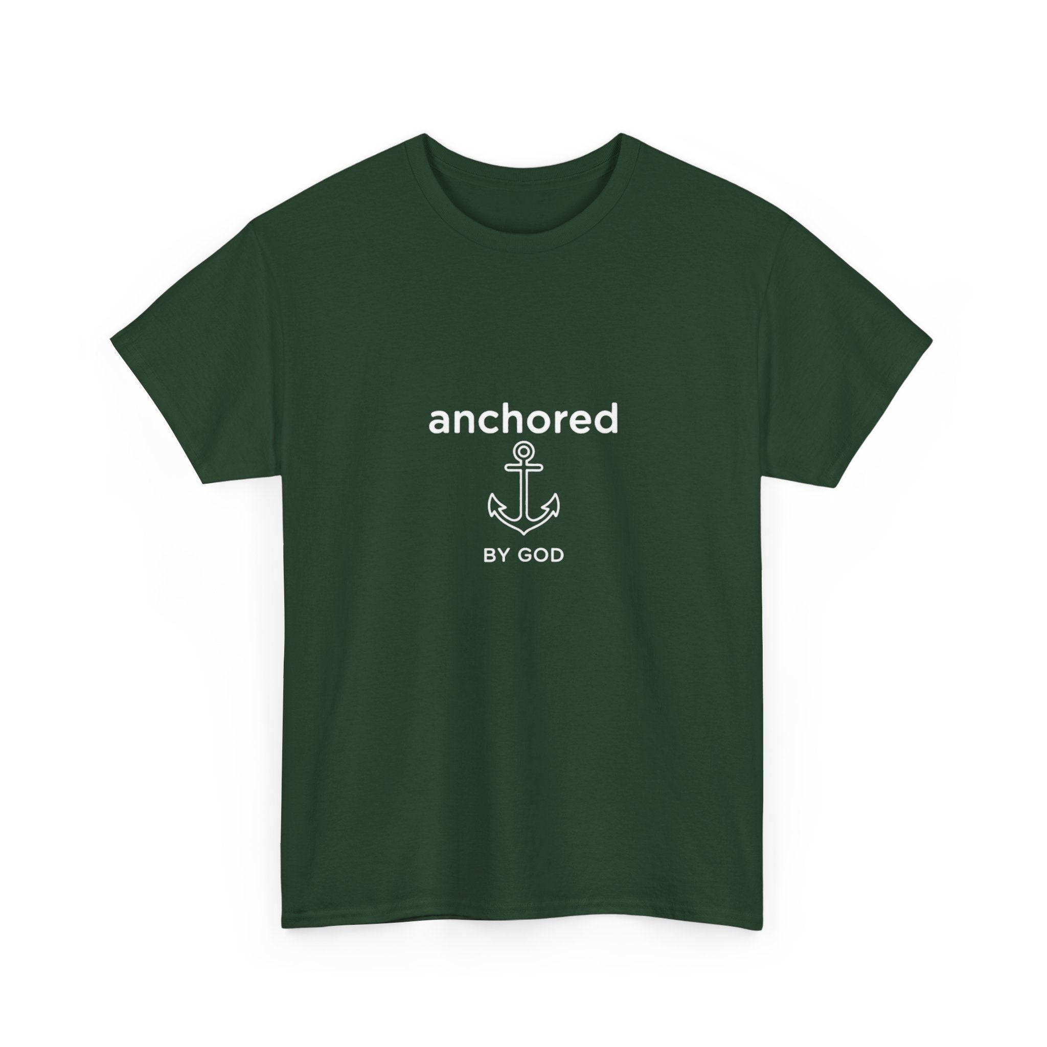 Anchored by God Christian T-Shirt — Inspirational Faith Tee
