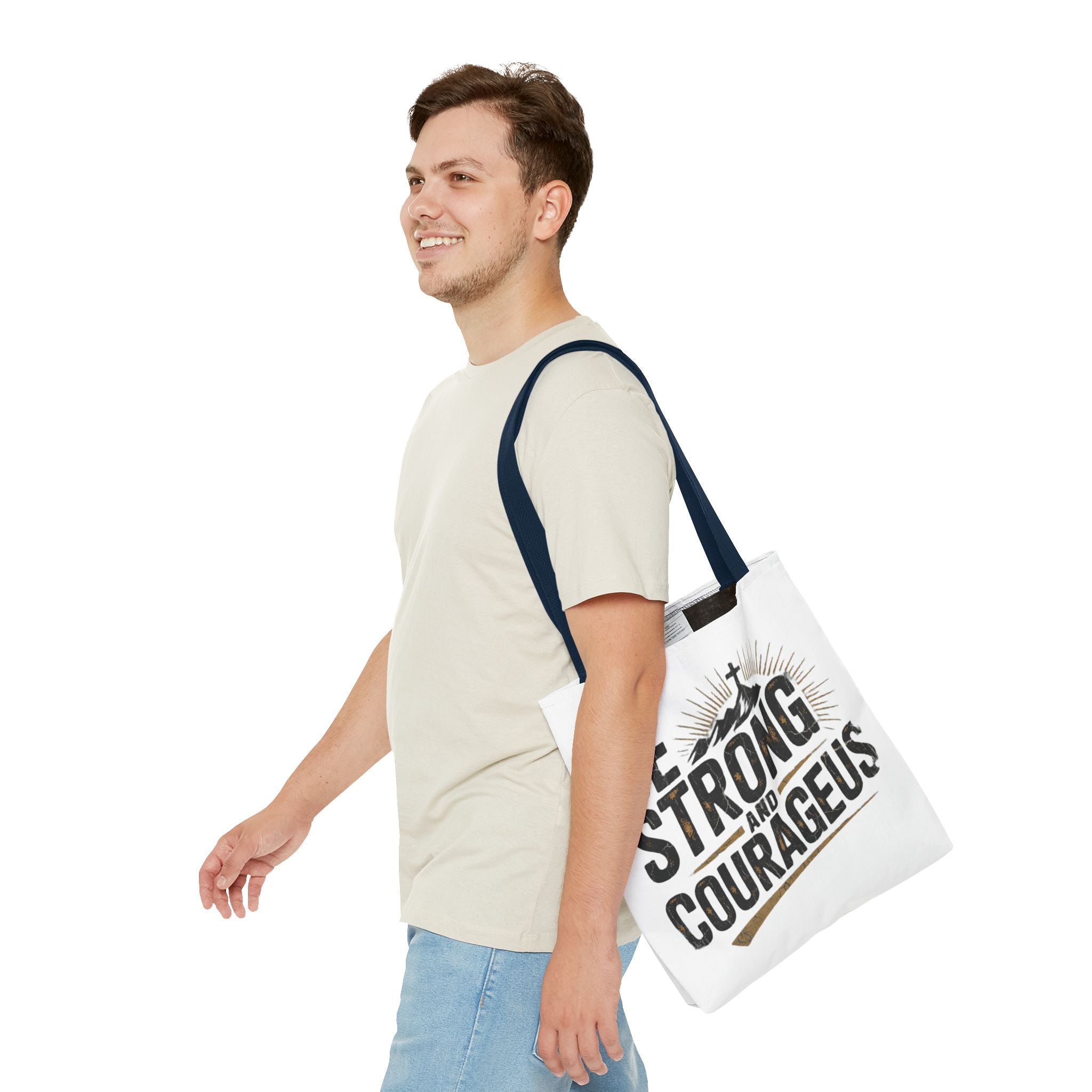 Tote — "Be Strong and Courageous" Inspirational Scripture Tote Bag