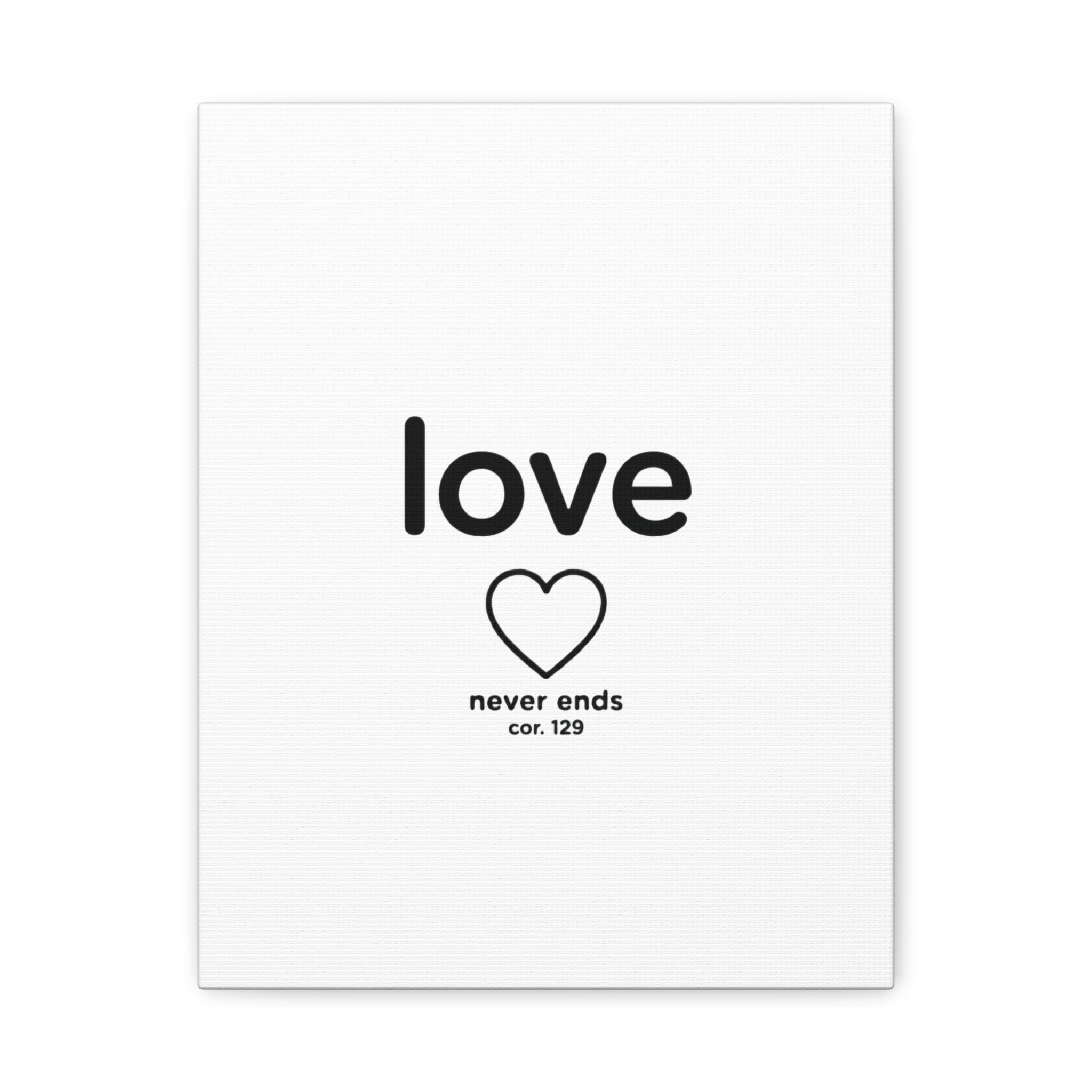Canvas Wall Art — "love" Heart with "never ends cor. 129" Minimalist Print