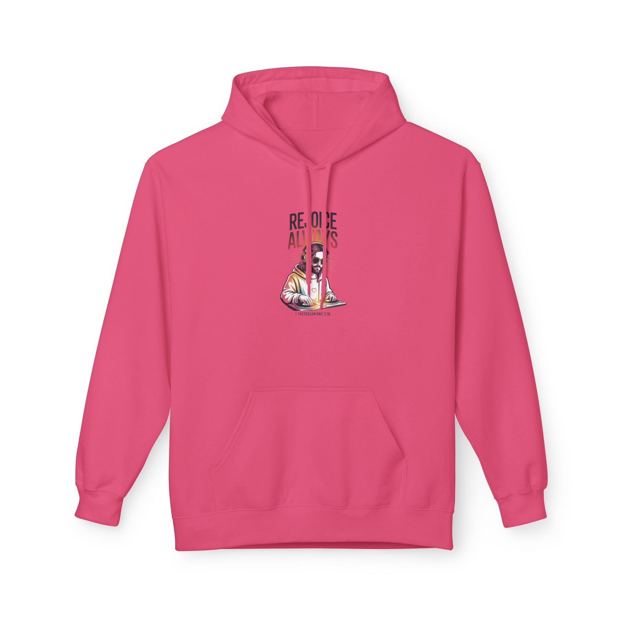 Christian Hoodie — "Rejoice Always" Modern Day Jesus Graphic Pullover