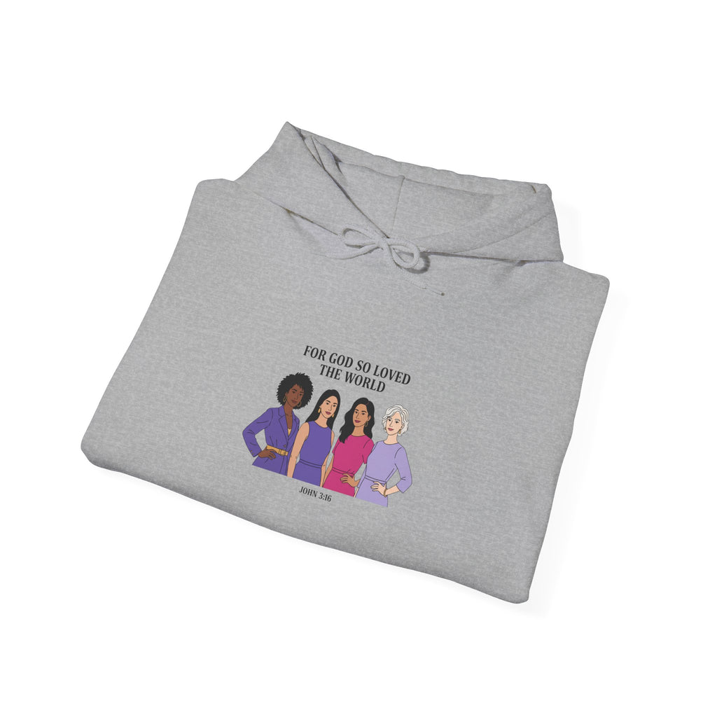 For God so Loved the World Slogan Hoodie | IWD typography, empowerment