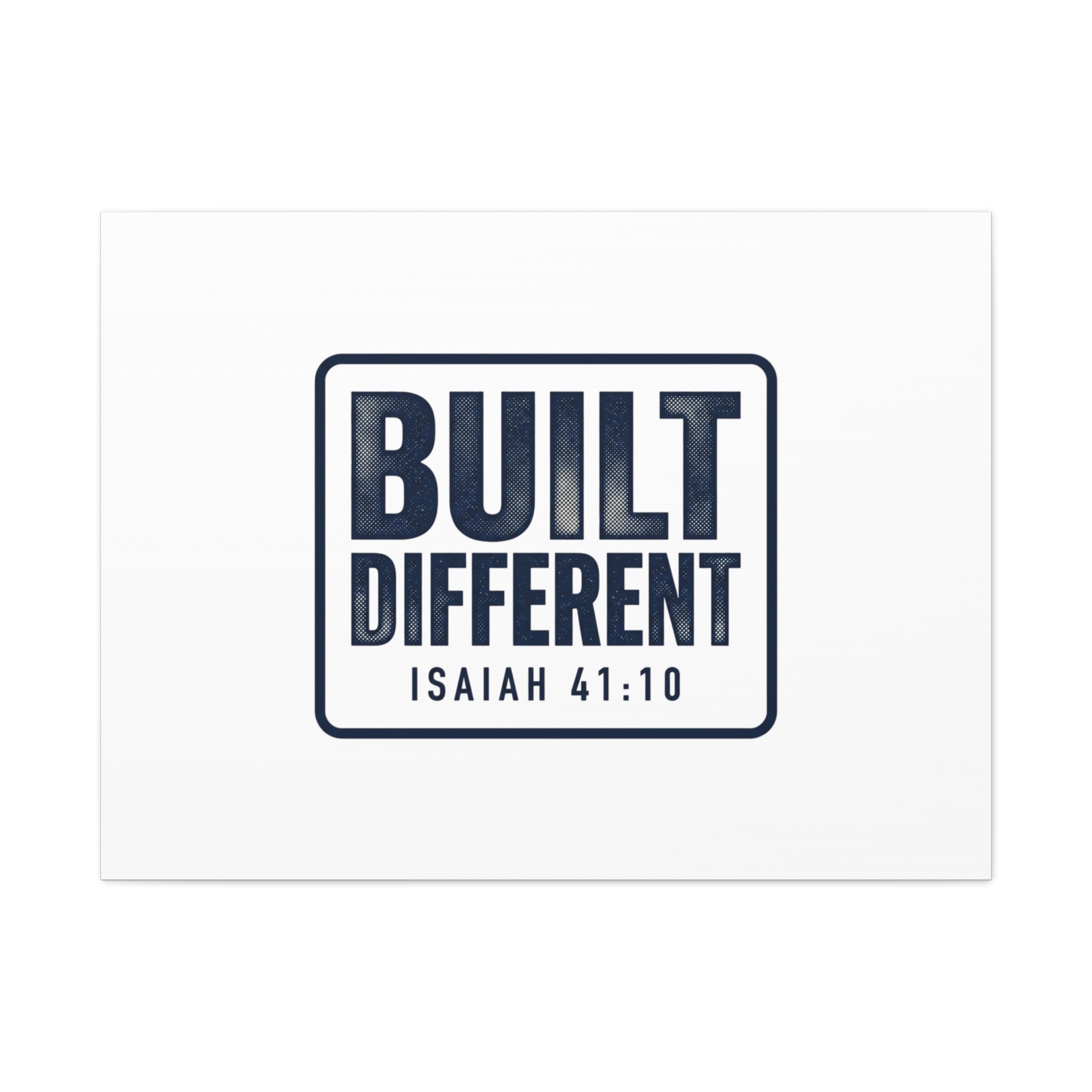 Built Different Isaiah 41:10 Canvas Wall Art