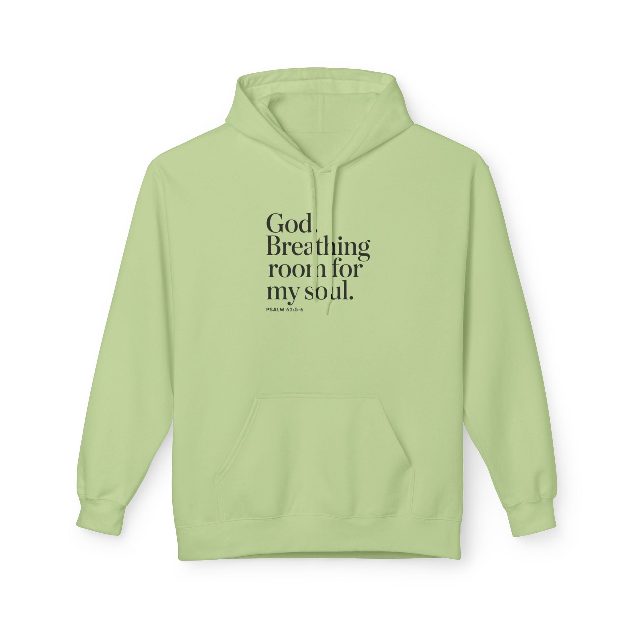 God, Breathing Room For My Soul Hoodie — Inspirational Faith Pullover