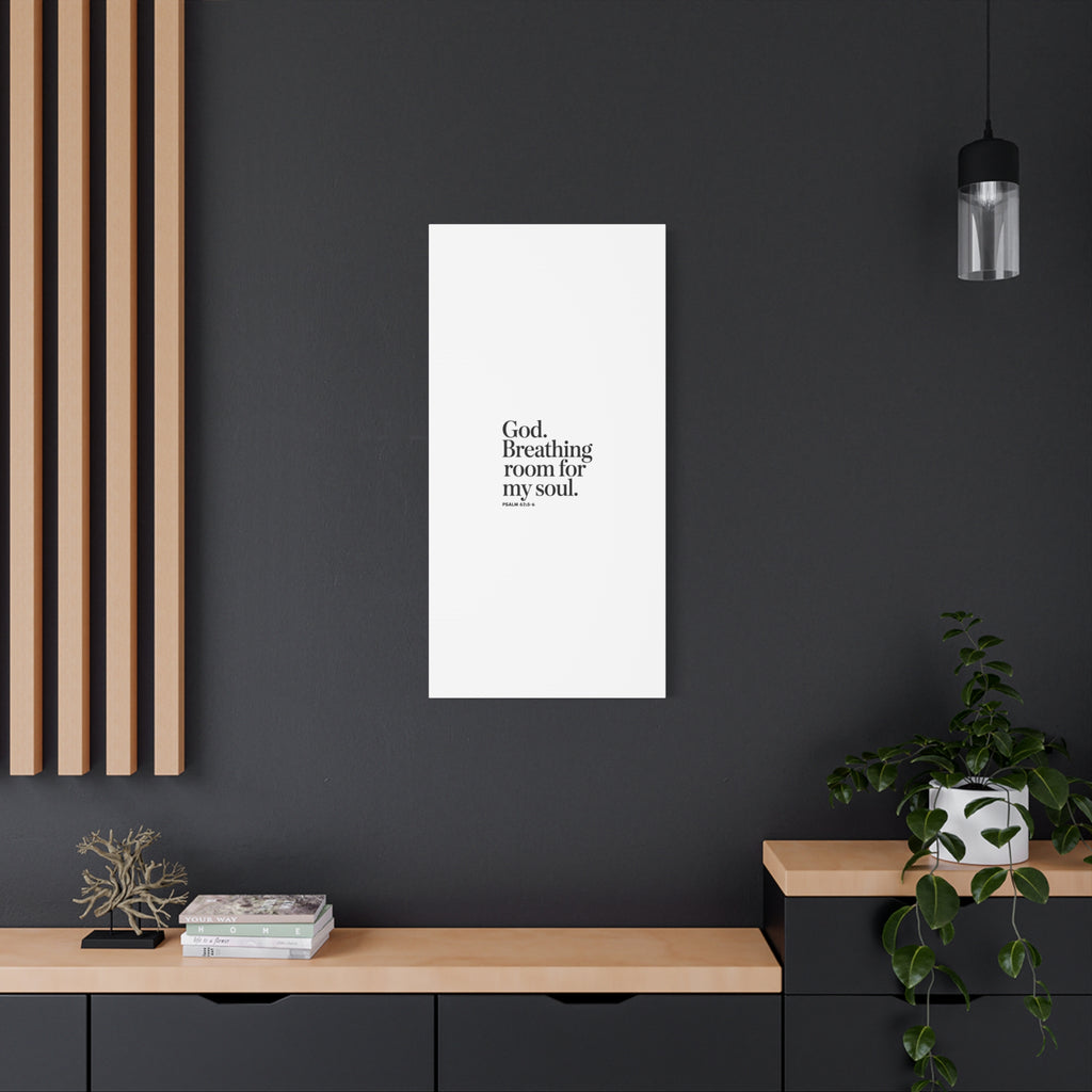 God breathing room for my soul Christian Canvas Wall Art — Minimal Heart Quote Stretched Matte Canvas