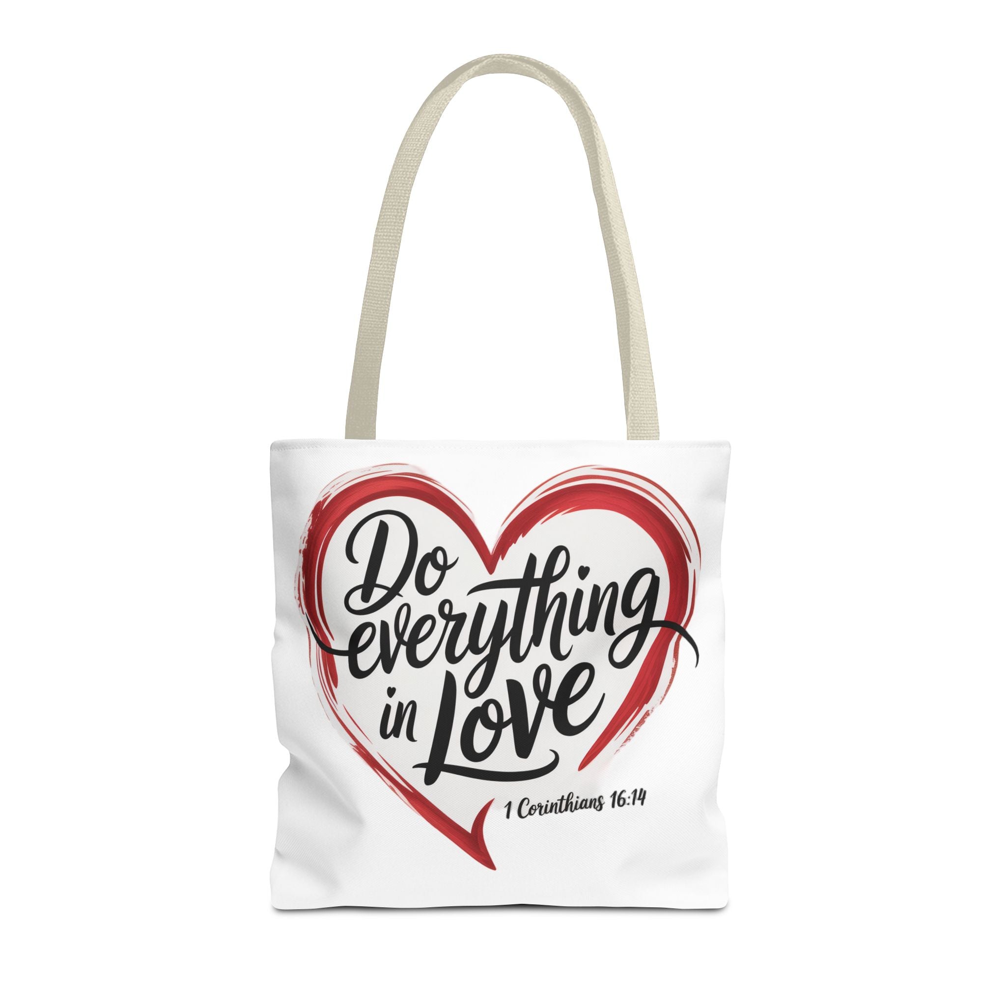 Do Everything in Love Tote