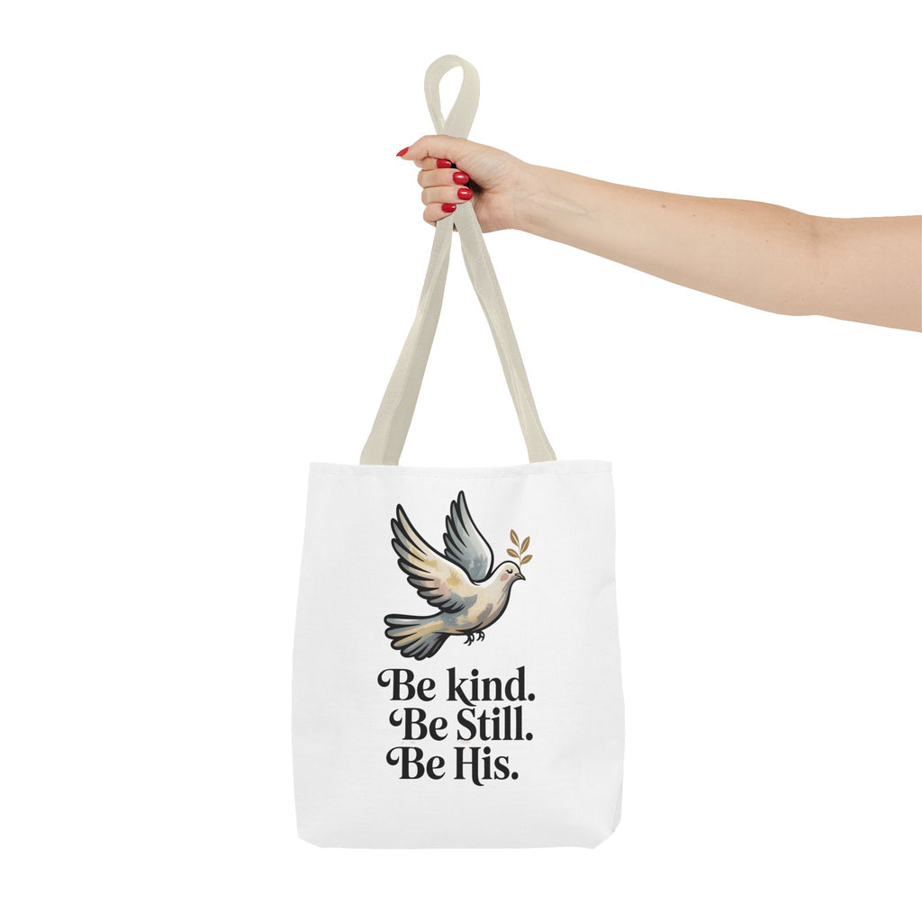 Inspirational Dove Tote Bag — "Be kind. Be still. Be His." Faith Prayer Canvas Tote