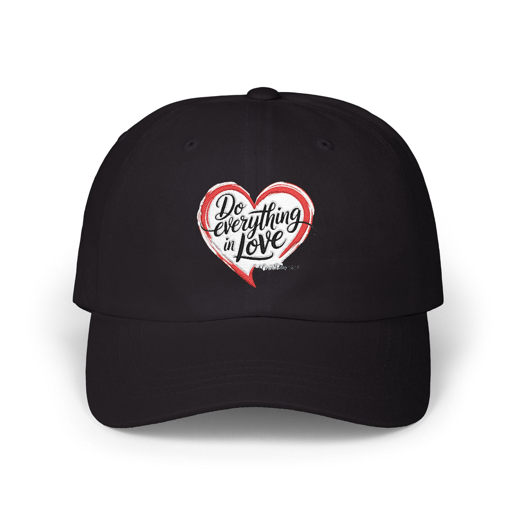 Dad Cap — 'Do Everything in Love' Heart Embroidered Baseball Hat