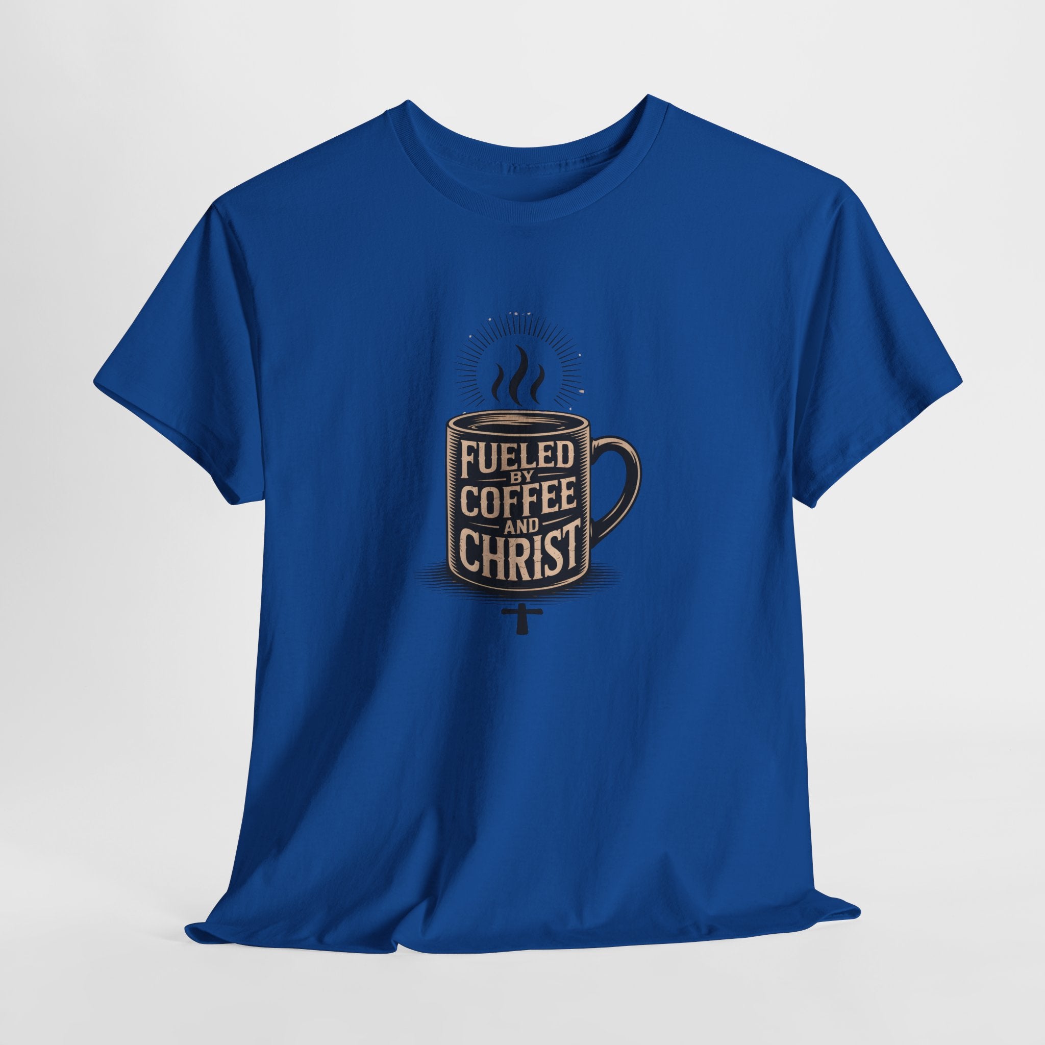 Fueled by Coffee and Christ - Casual Worship T-Shirt